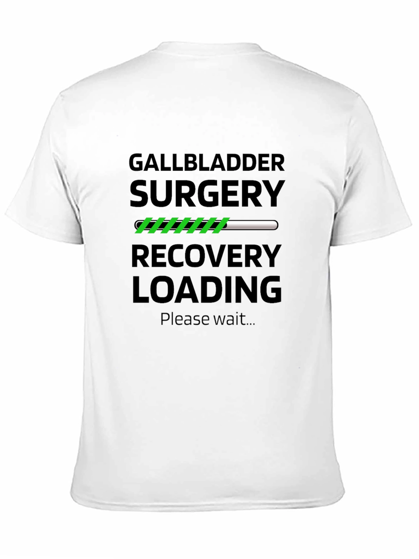 Gallbladder Surgery Recovery Loading T-Shirt
