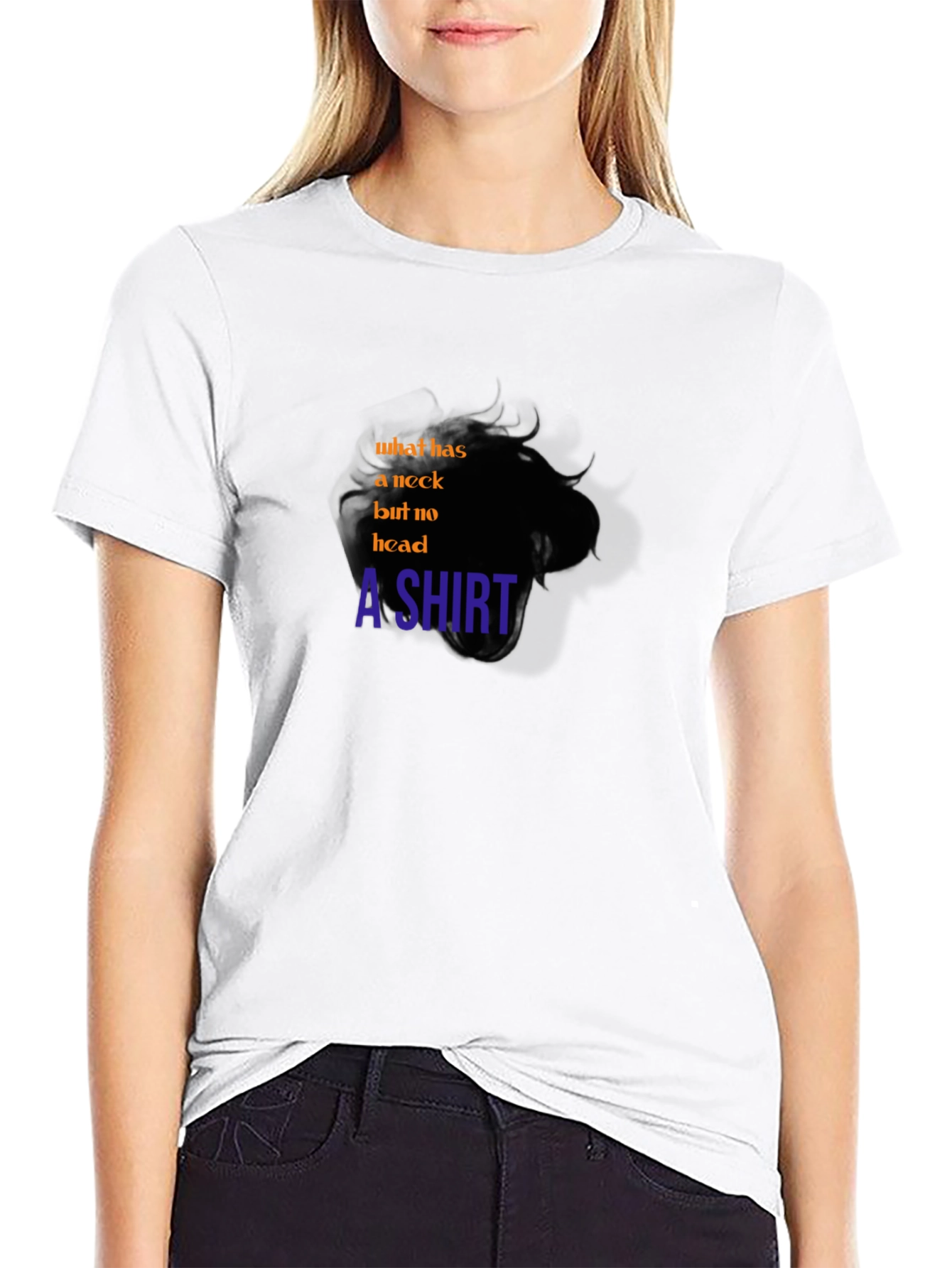 Riddle T-Shirt: What Has a Neck But No Head?