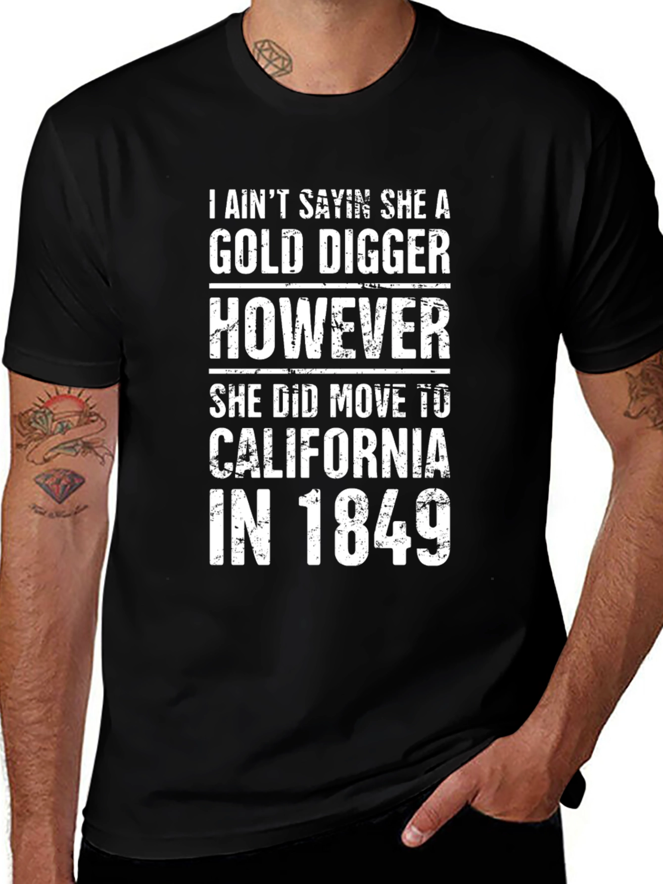 Gold Digger California 1849 T-Shirt