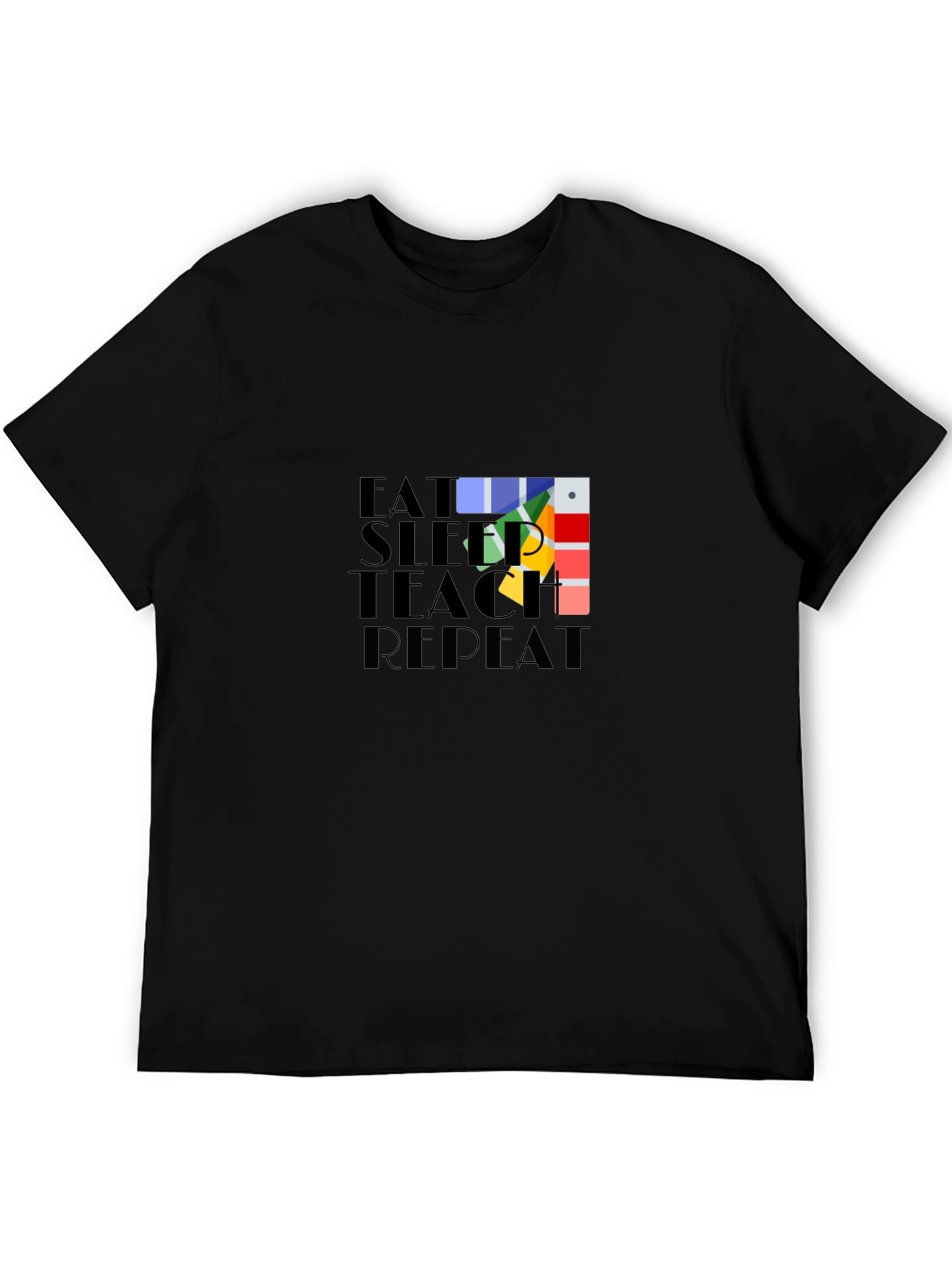 Eat Sleep Teach Repeat Graphic Tee