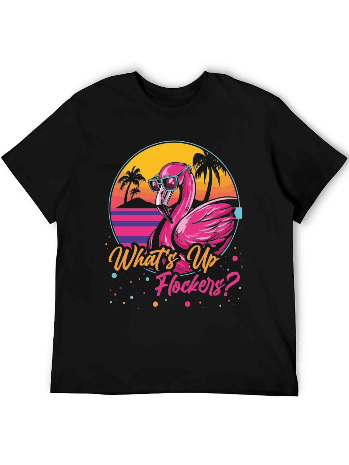 Whats Up Flockers? Flamingo Graphic Tee