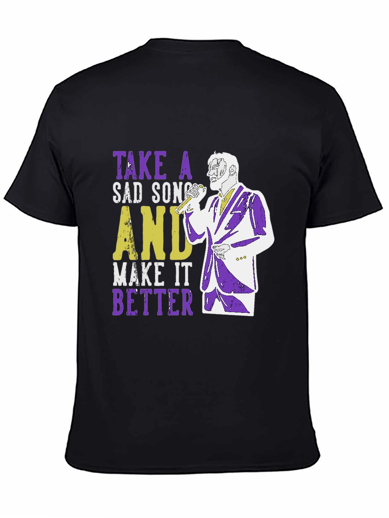 Take a Sad Song T-Shirt