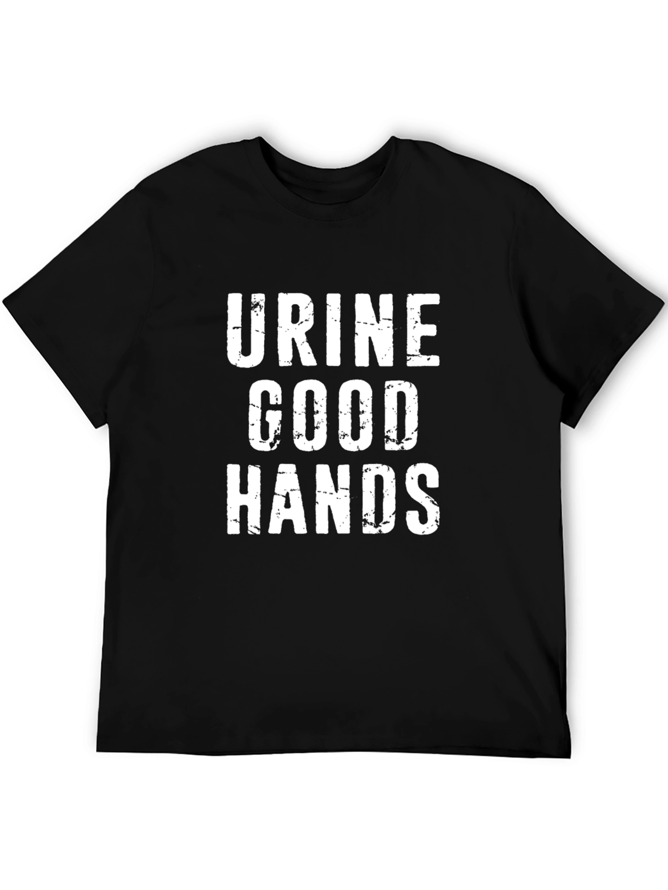 Funny Graphic T-Shirt - Urine Good Hands Tee
