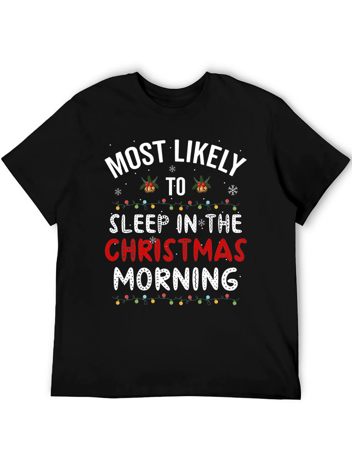 Funny Christmas Morning Sleep T-Shirt