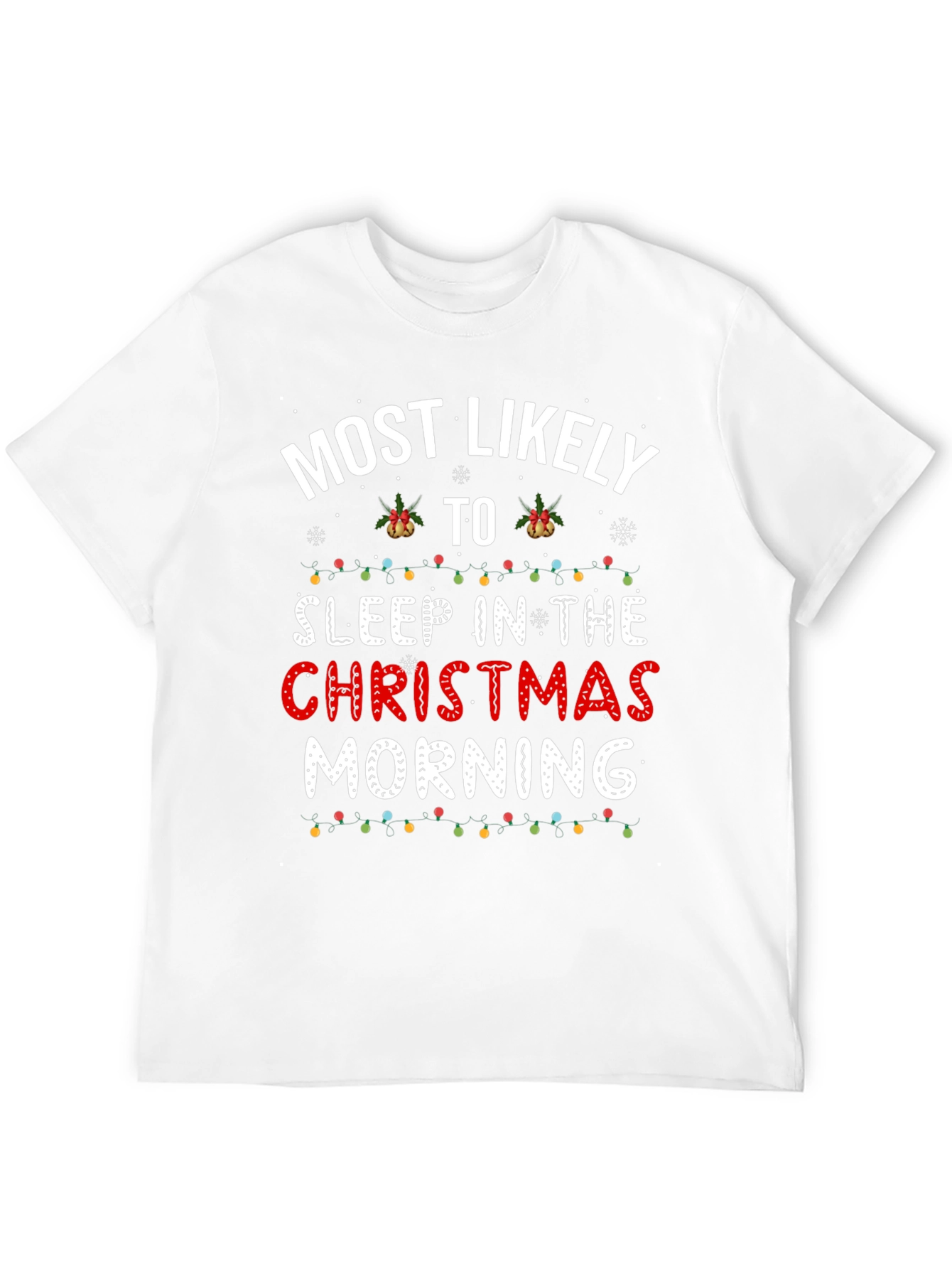 Funny Christmas Morning Sleep T-Shirt