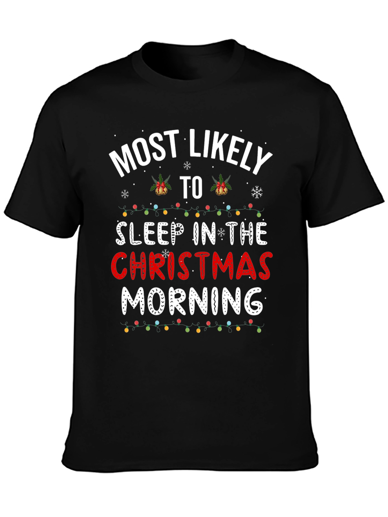 Funny Christmas Morning Sleep T-Shirt