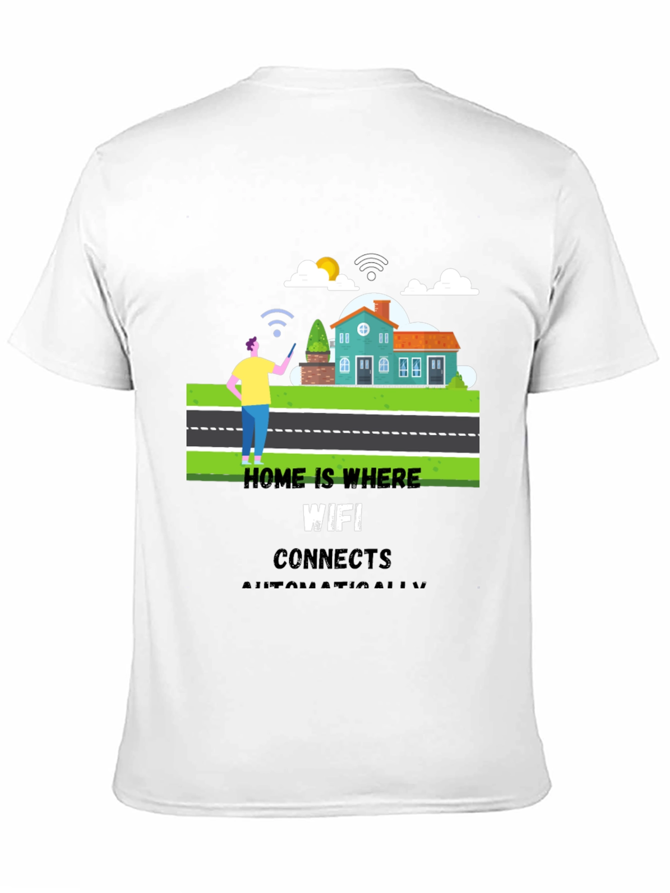 Home WiFi T-Shirt - Connect Automatically!