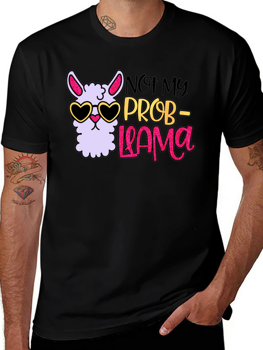 Not My Prob-Llama T-Shirt