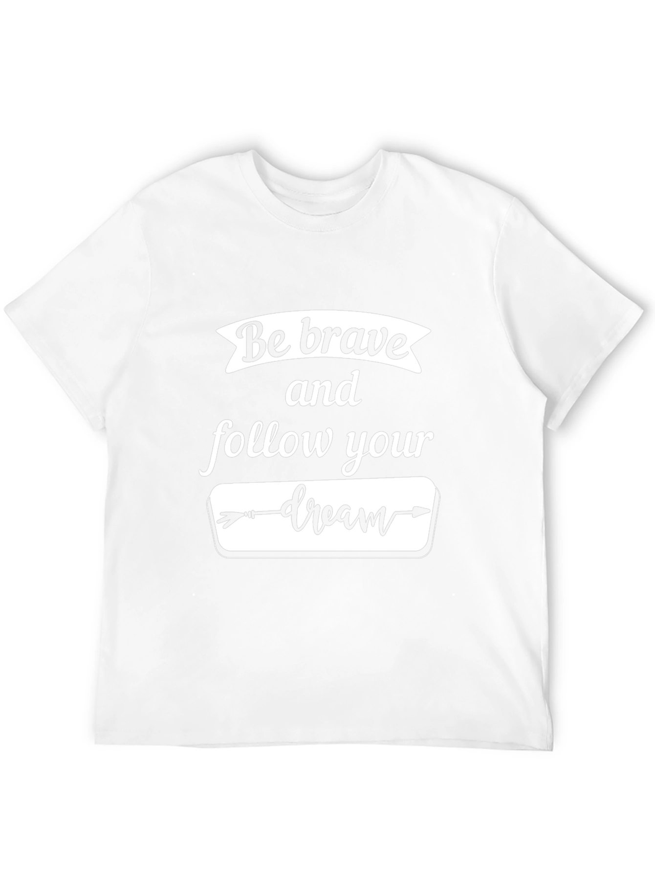 Be Brave Follow Your Dream Black Graphic T-Shirt