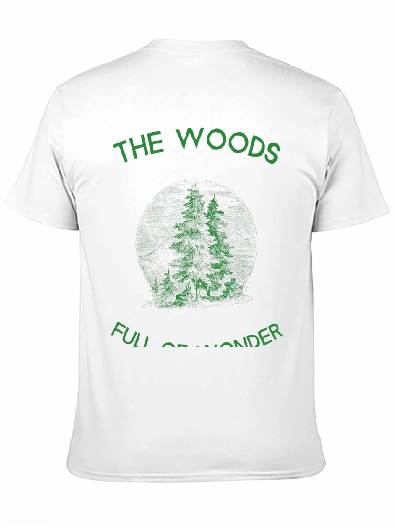 The Woods Full of Wonder T-Shirt