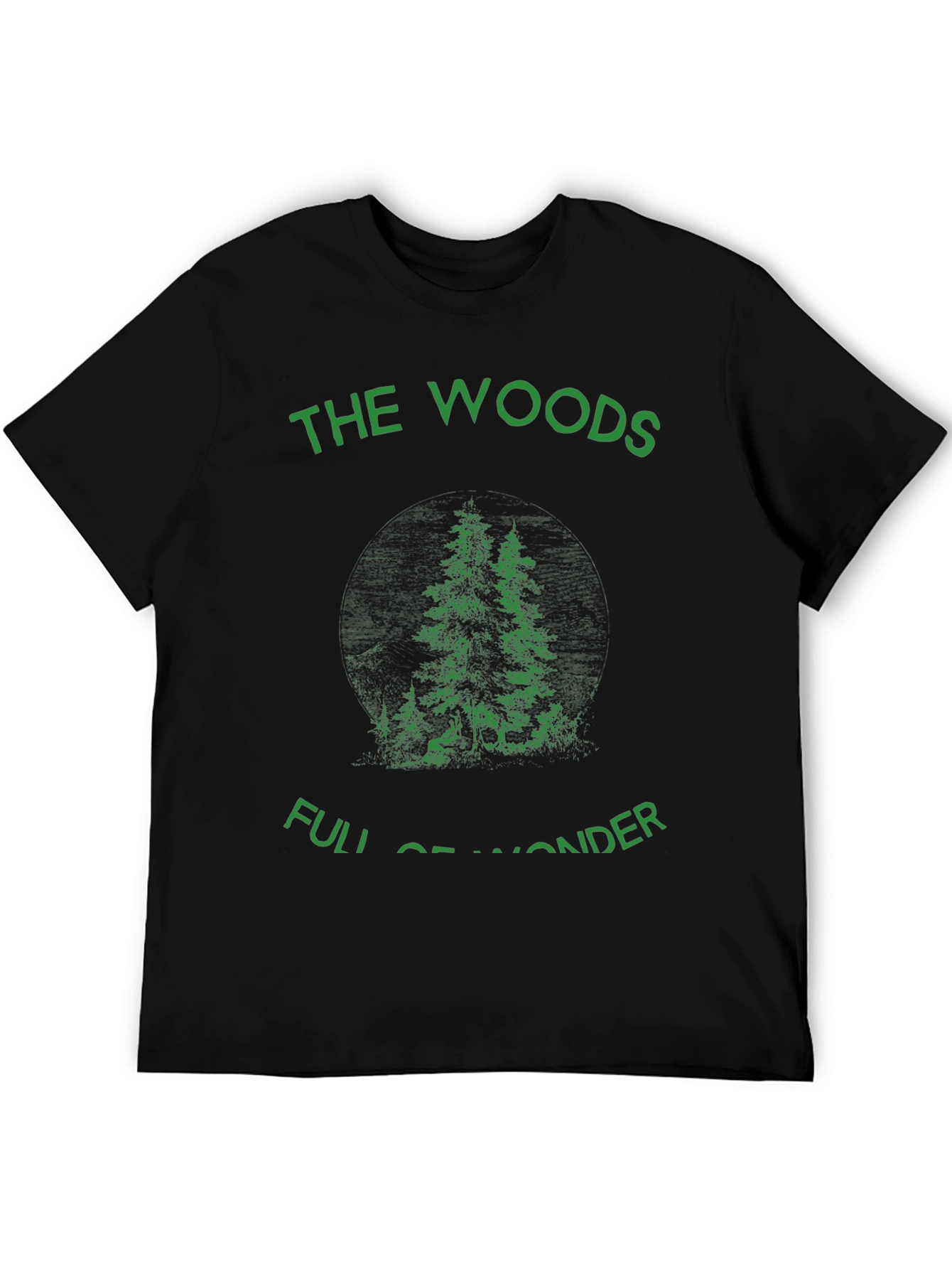 The Woods Full of Wonder T-Shirt