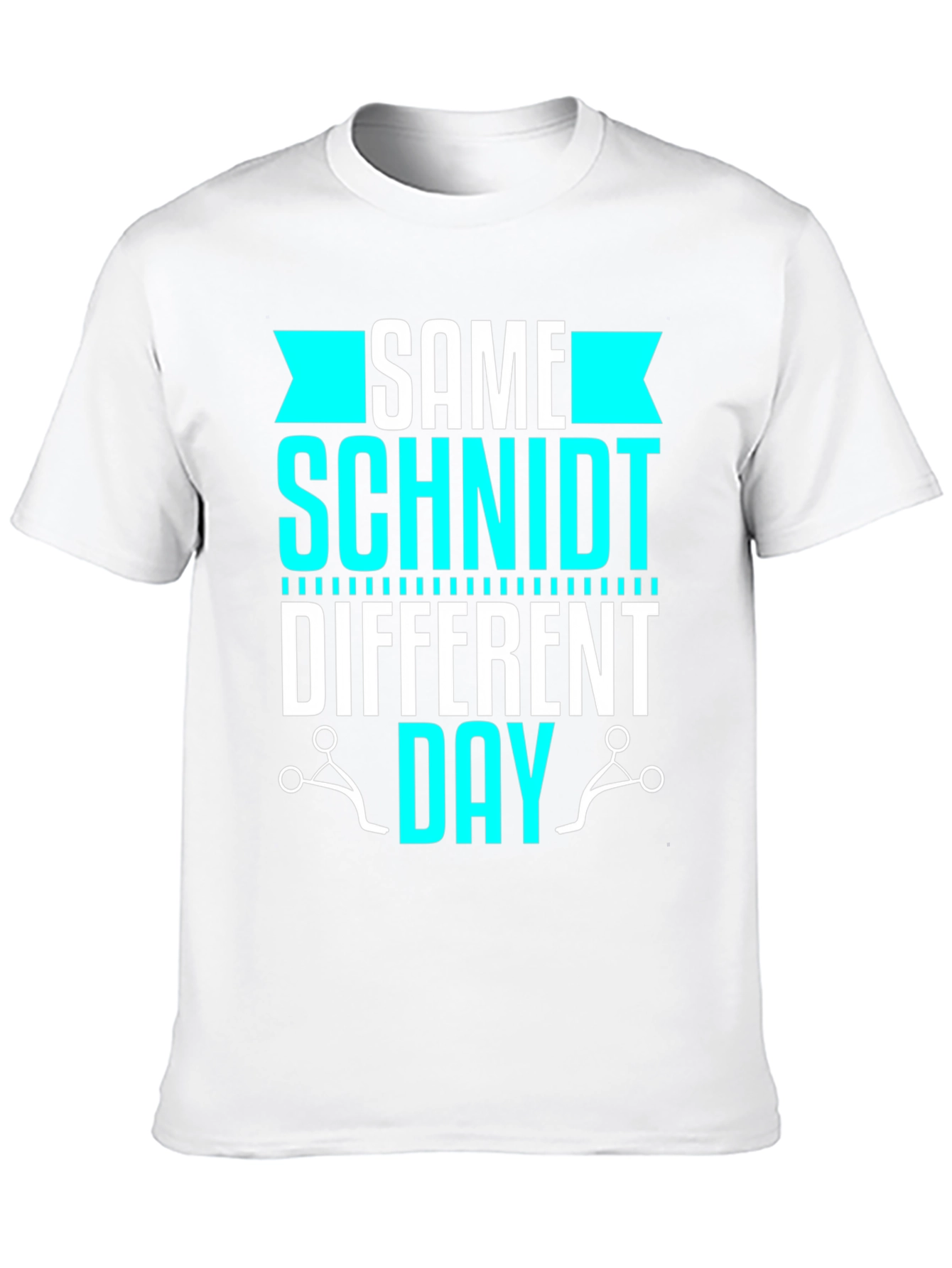 Same Schmidt Different Day Barber T-Shirt
