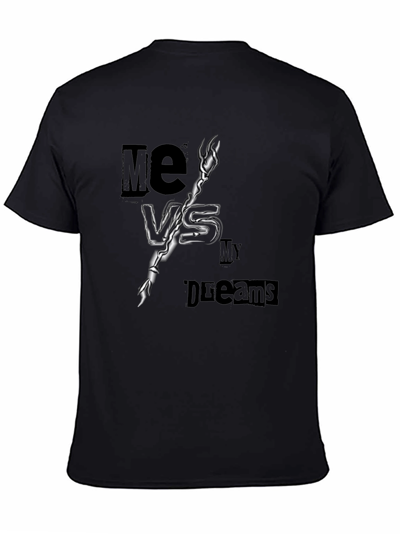 Me Vs My Dreams Black Graphic T-Shirt