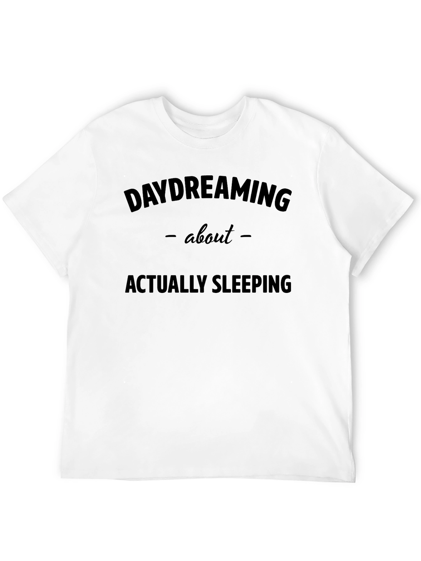 Daydreaming About Sleeping Black Graphic Tee