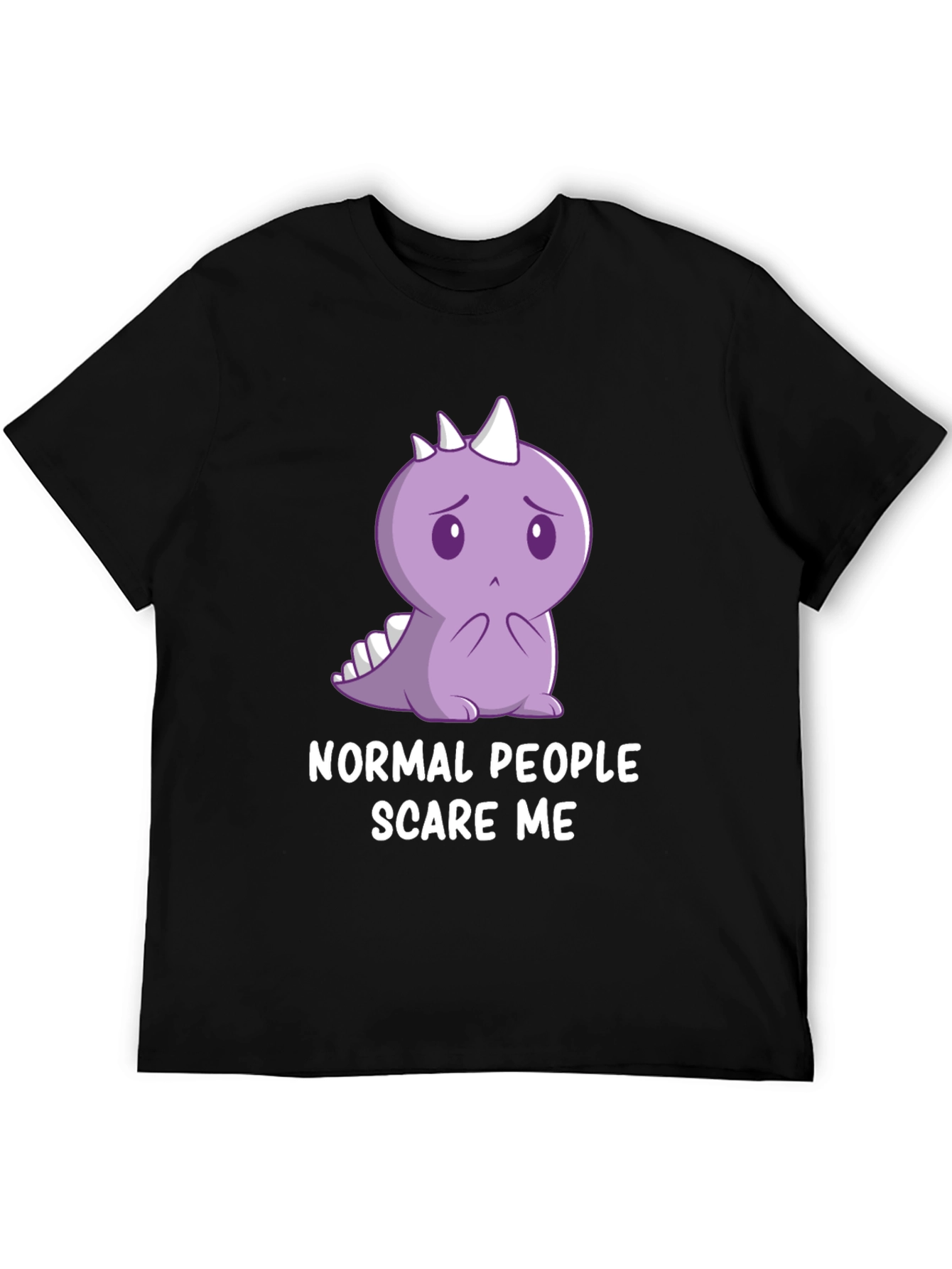 Sad Dino T-Shirt - Normal People Scare Me