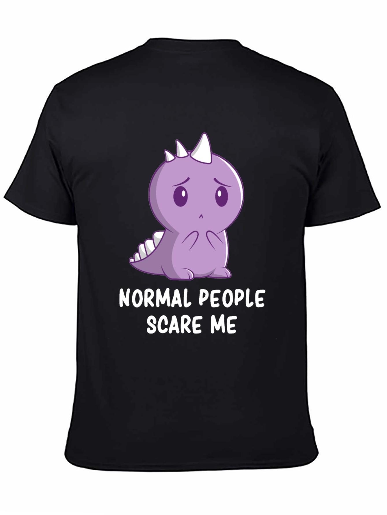 Sad Dino T-Shirt - Normal People Scare Me
