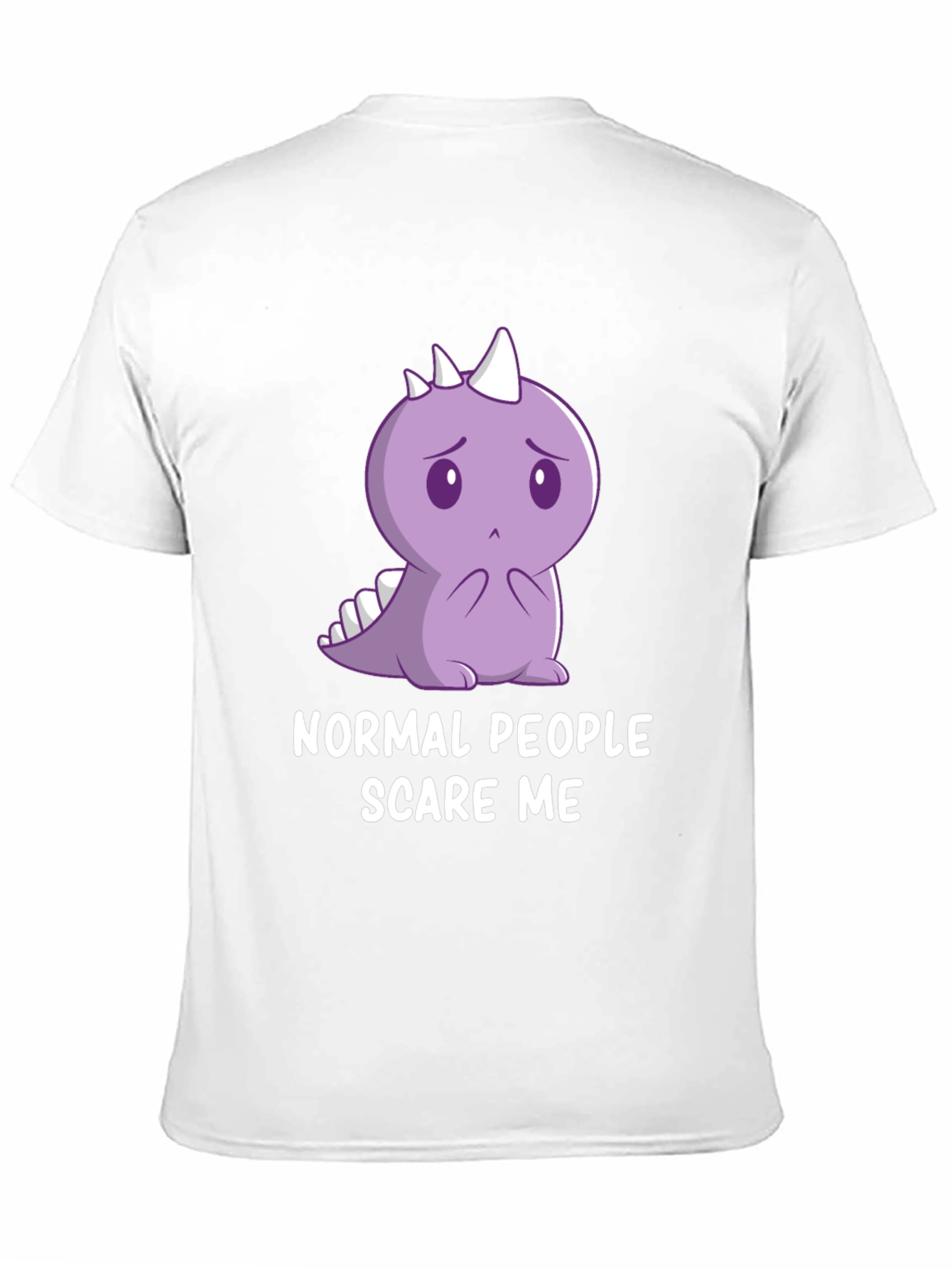 Sad Dino T-Shirt - Normal People Scare Me