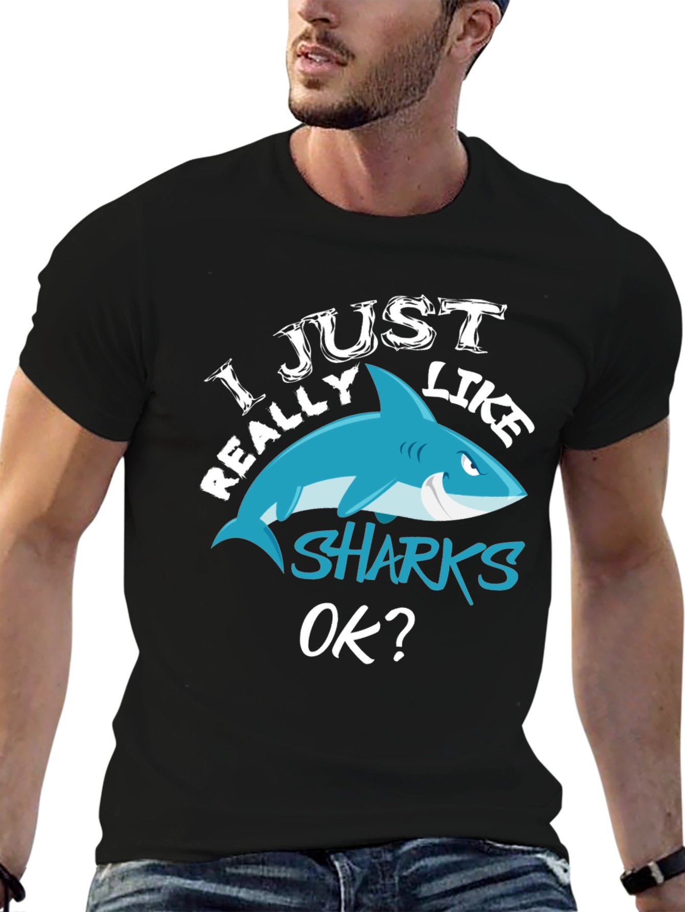 I Just Really Like Sharks OK? Black T-Shirt