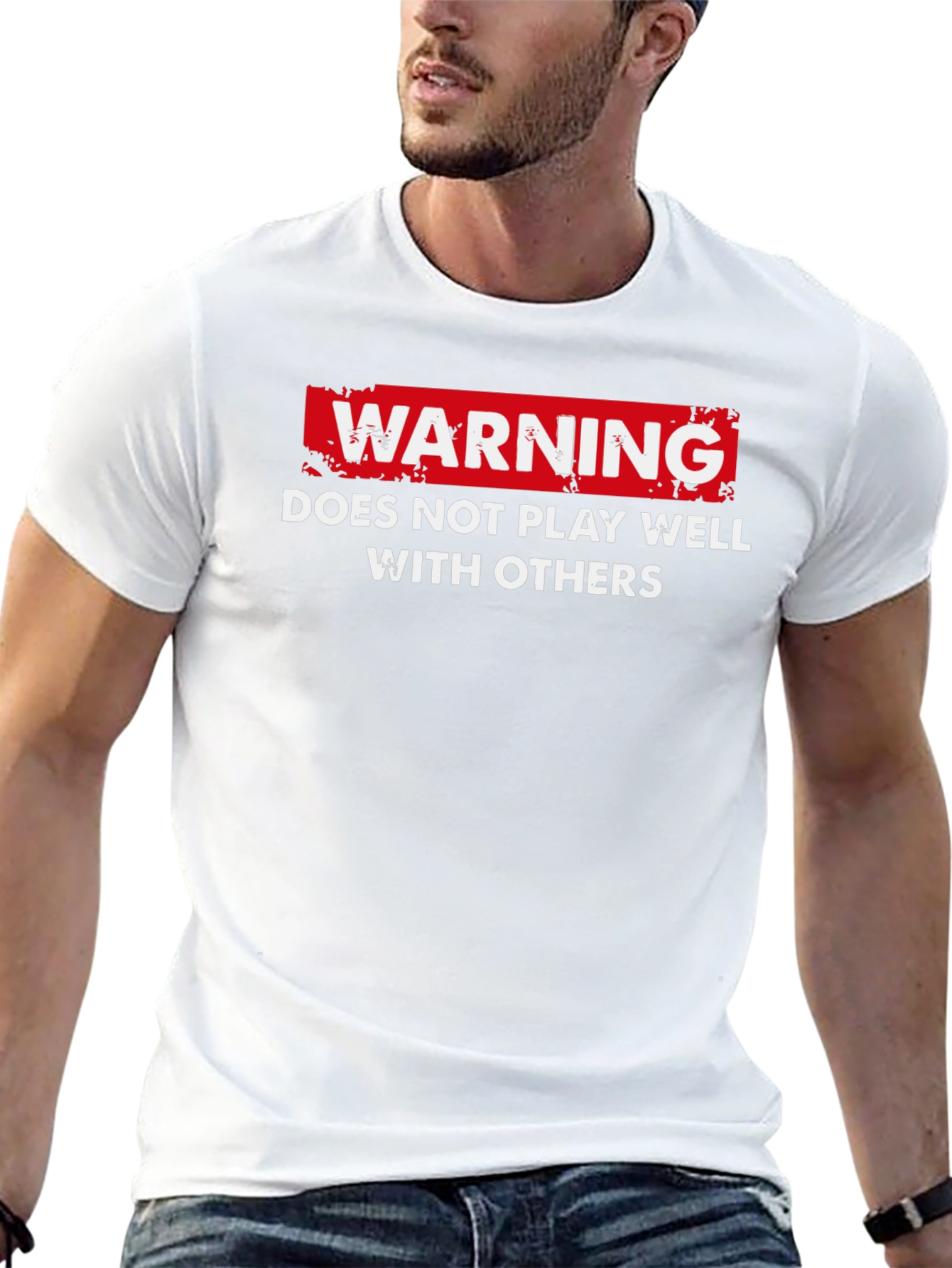 Warning: Does Not Play Well With Others T-Shirt