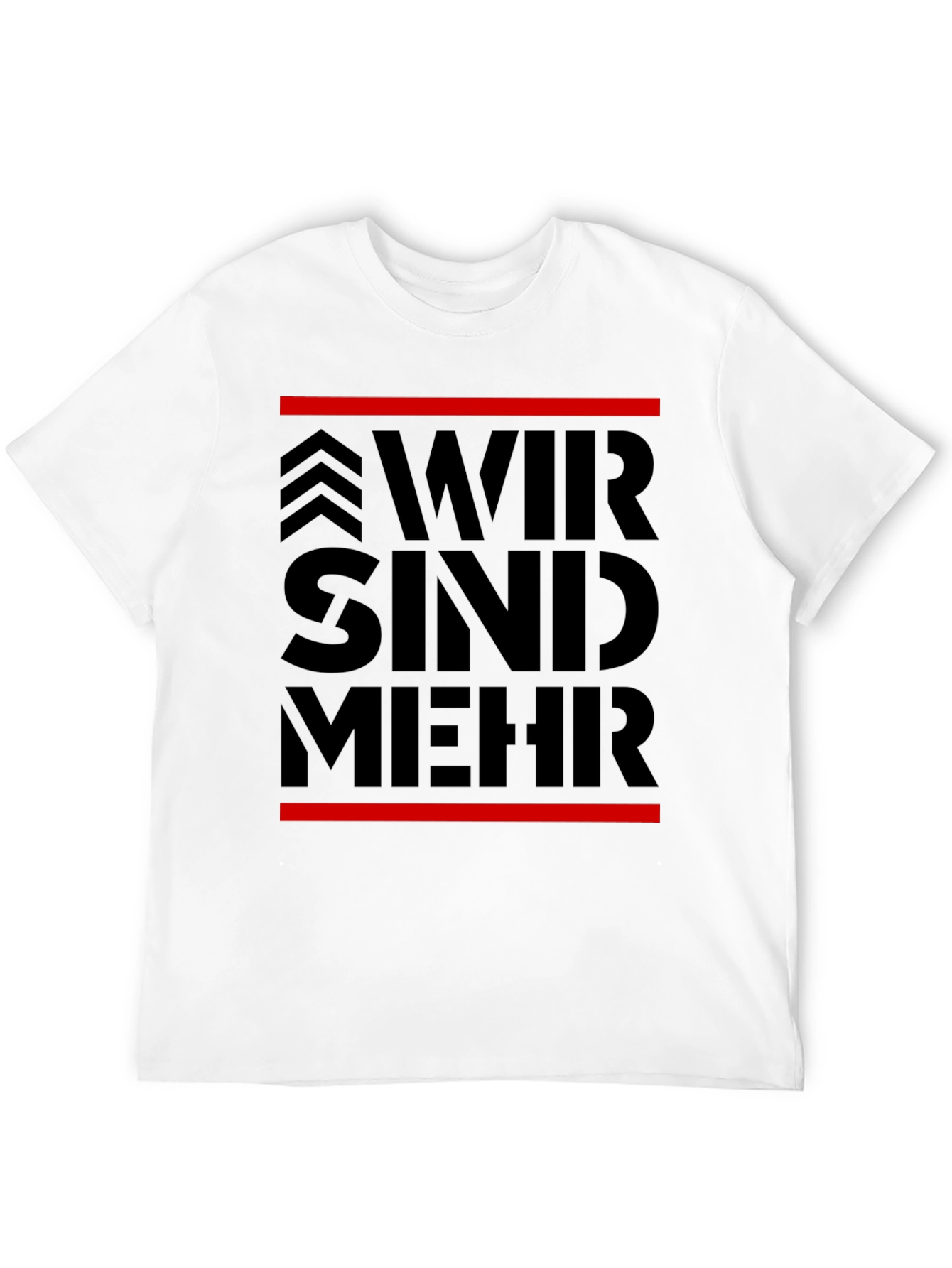 Wir Sind Mehr Graphic Tee - Bold Statement T-Shirt