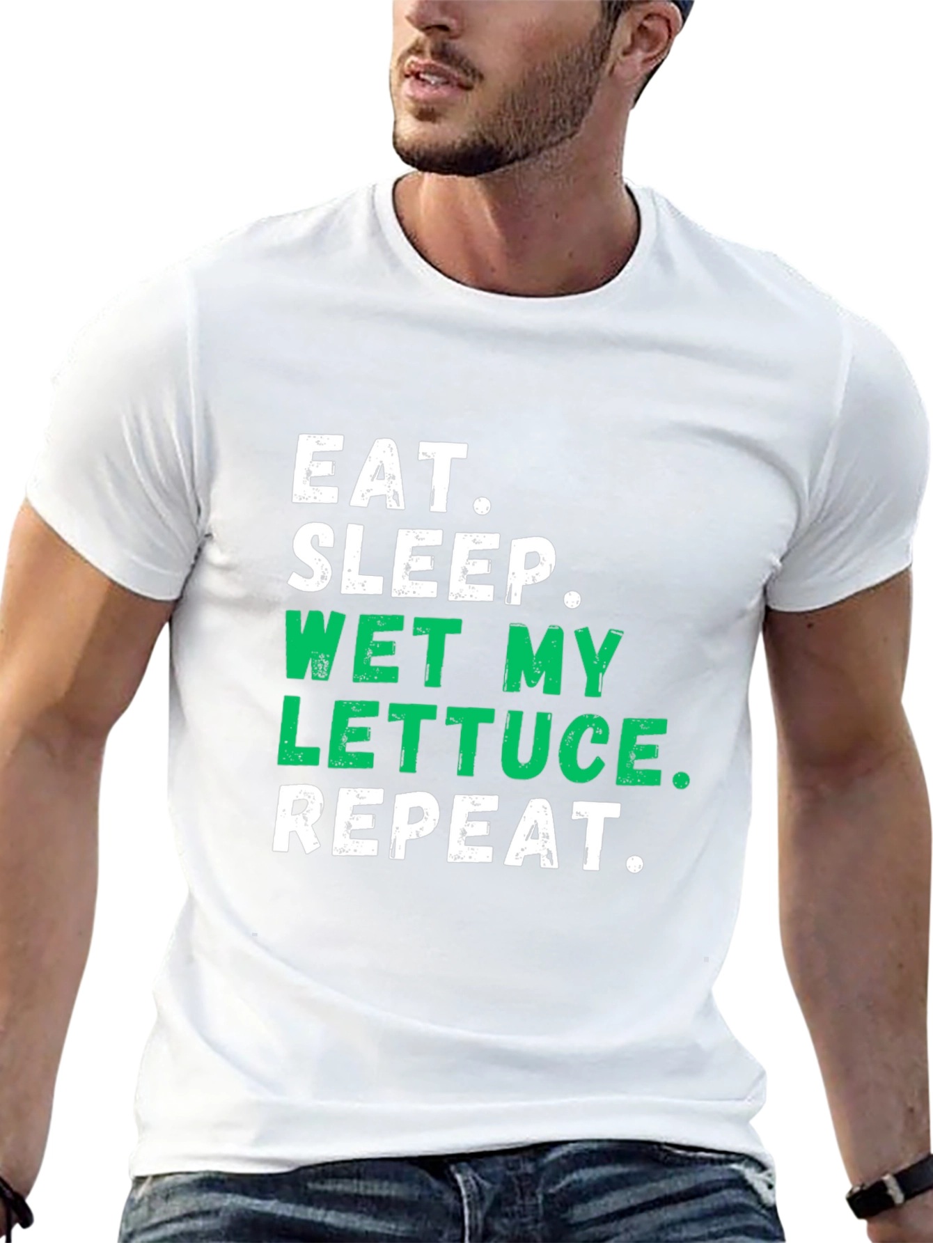 Eat Sleep Wet My Lettuce Repeat Graphic Tee