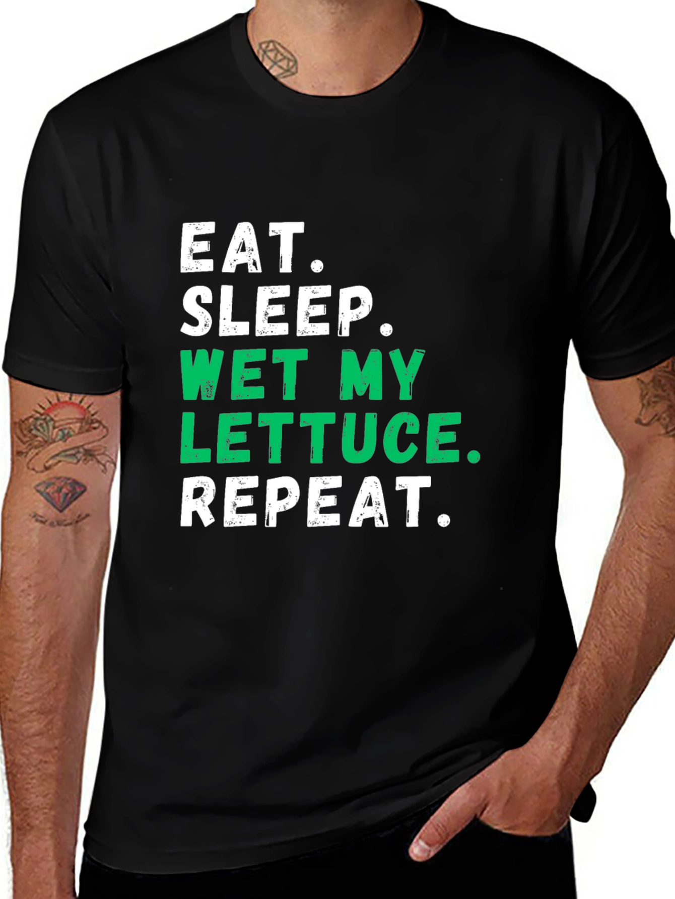 Eat Sleep Wet My Lettuce Repeat Graphic Tee