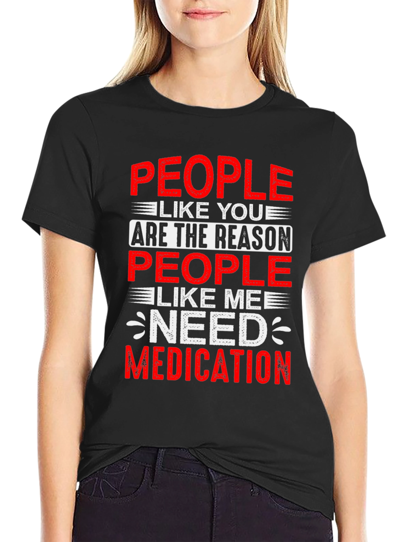 People Like You T-Shirt - Humorous Graphic Tee
