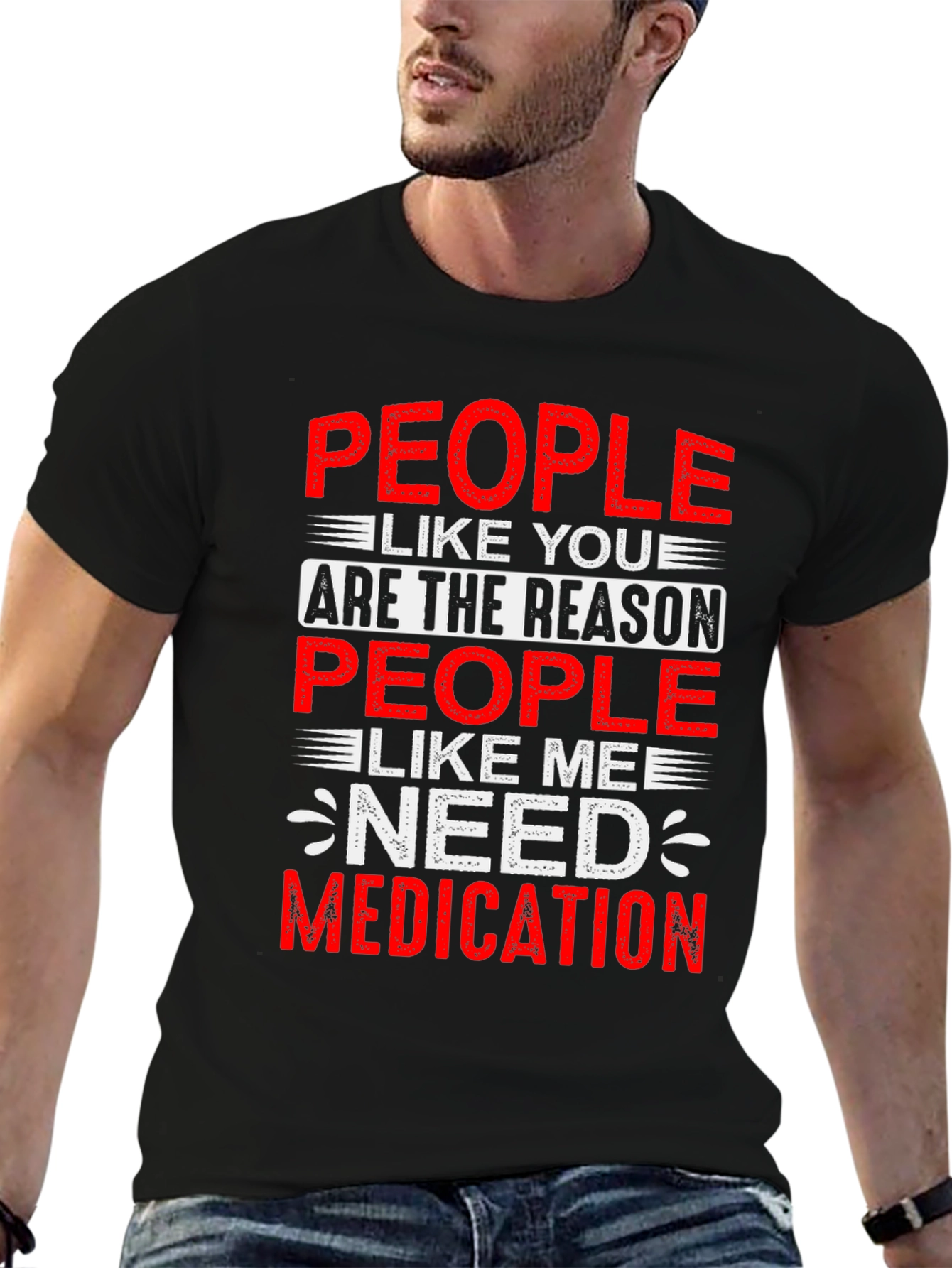 People Like You T-Shirt - Humorous Graphic Tee