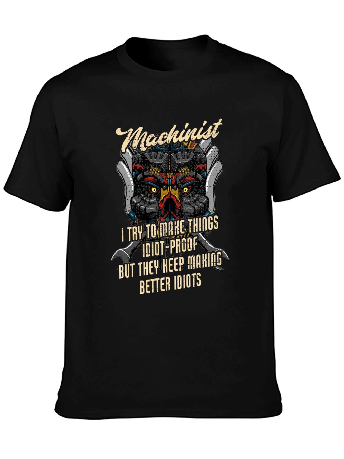Machinist Robot Humor Graphic T-Shirt