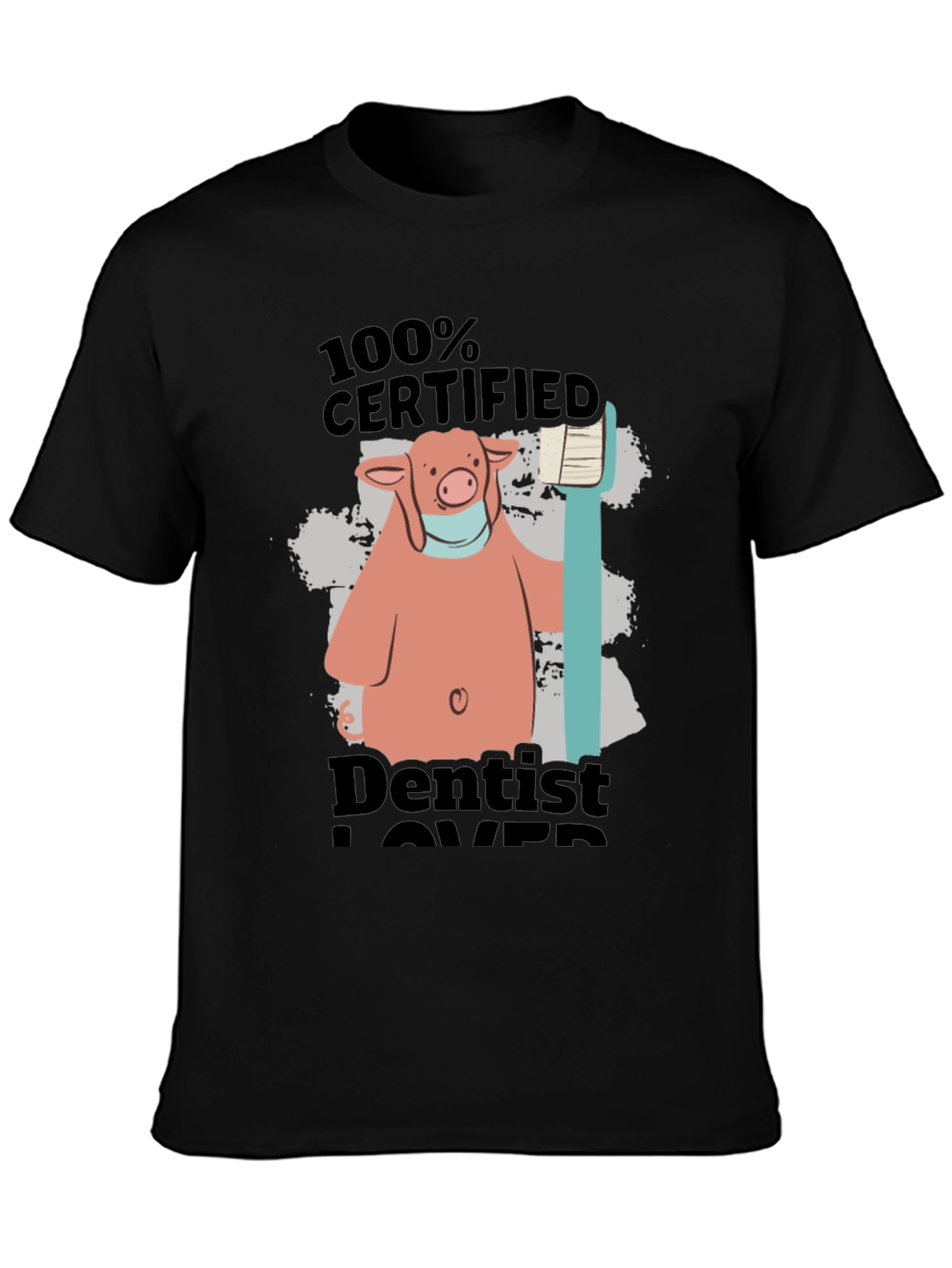 Certified Dentist Lover Pig T-Shirt