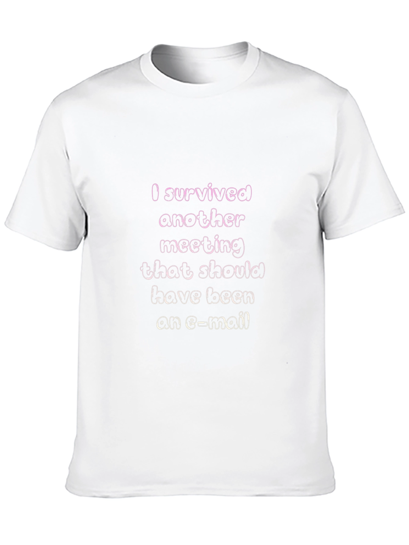 I Survived Another Meeting T-Shirt