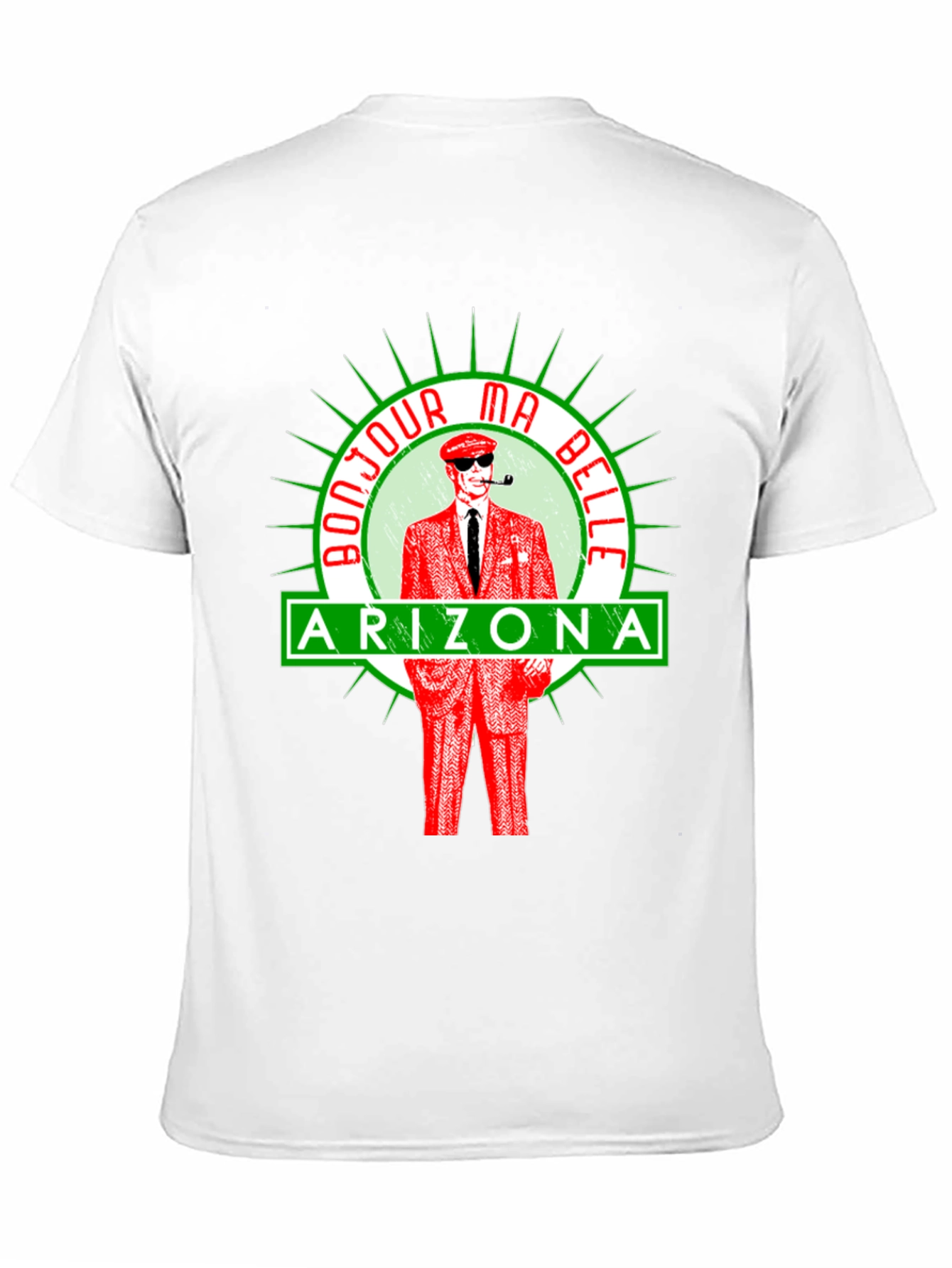 Bonjour Ma Belle Arizona T-Shirt