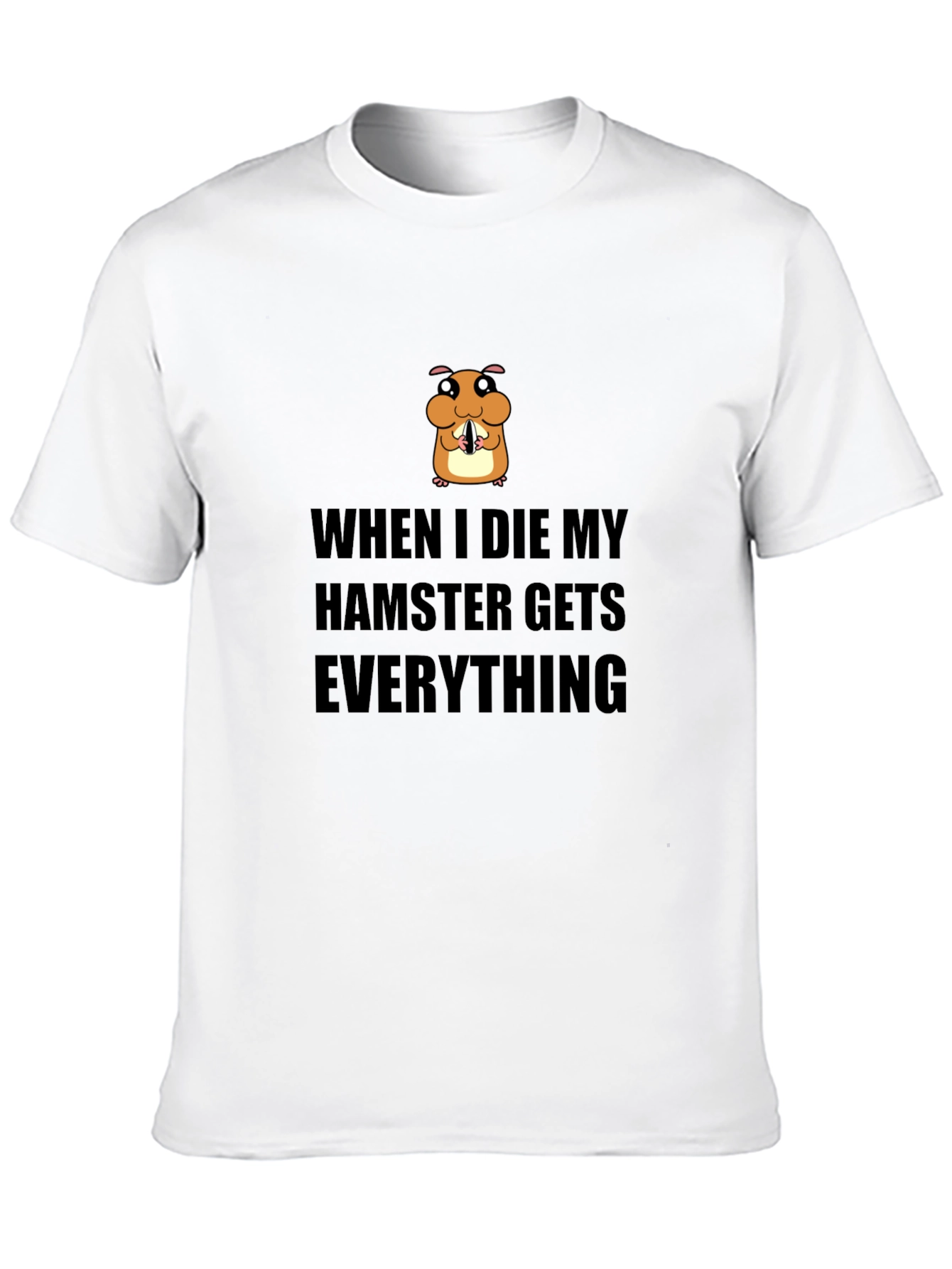 Hamster Inheritance T-Shirt - Funny Pet Lover Tee