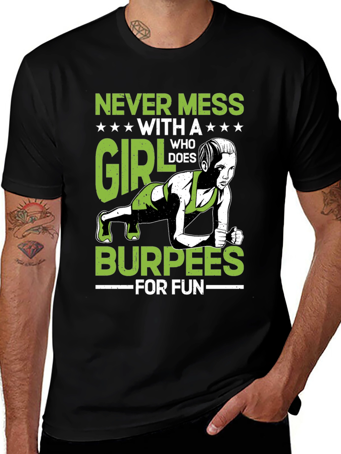 Never Mess With A Girl Burpees T-Shirt