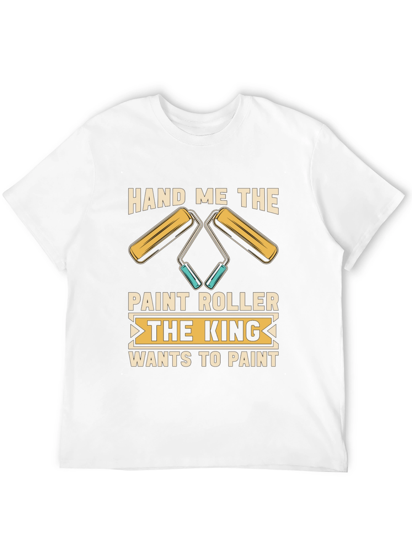 Hand Me the Paint Roller Graphic Tee