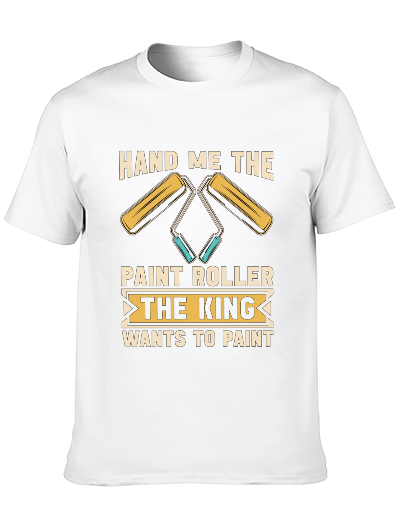 Hand Me the Paint Roller Graphic Tee