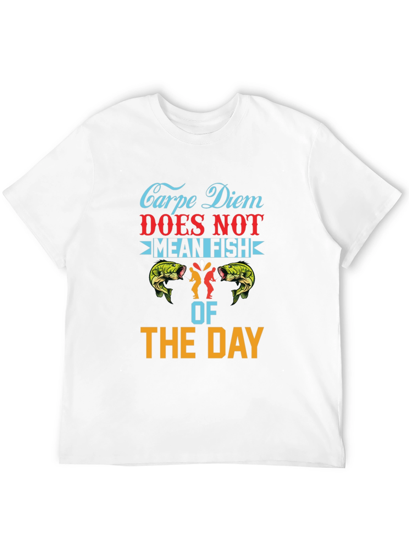 Carpe Diem Fish T-Shirt - Seize The Day!
