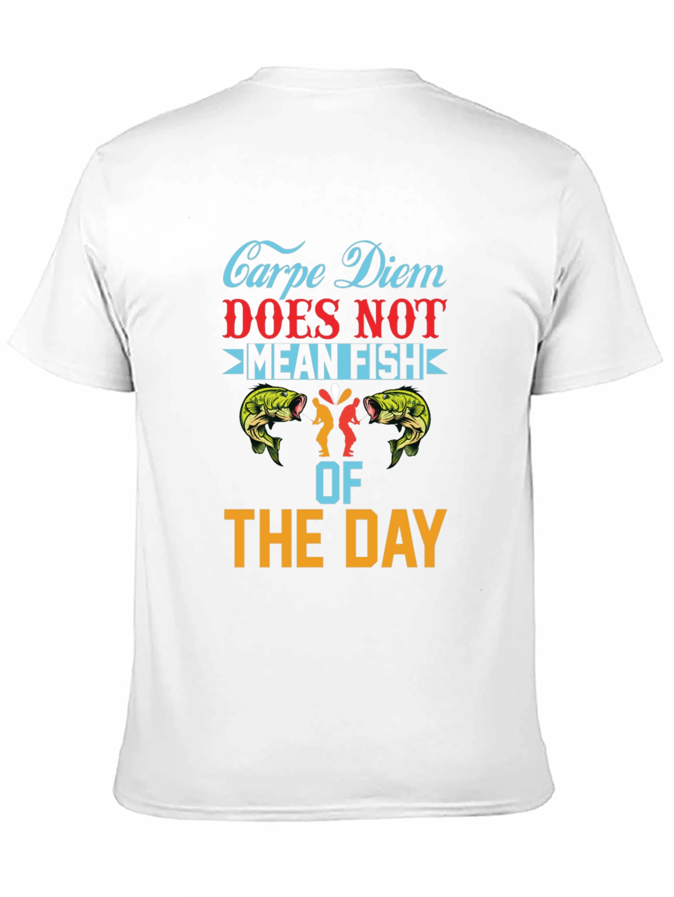 Carpe Diem Fish T-Shirt - Seize The Day!
