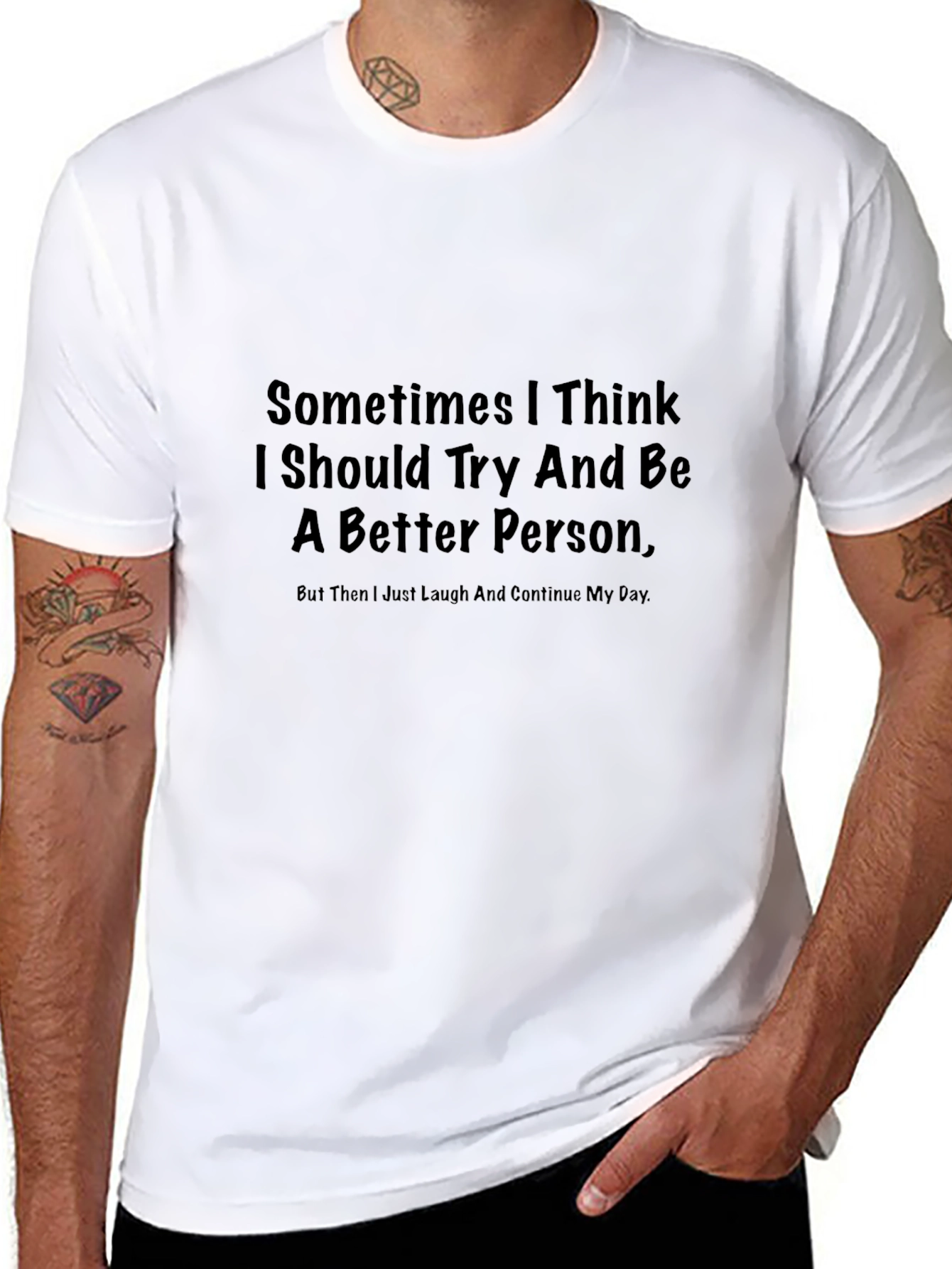 Funny Graphic T-Shirt - Sarcastic Humor Tee