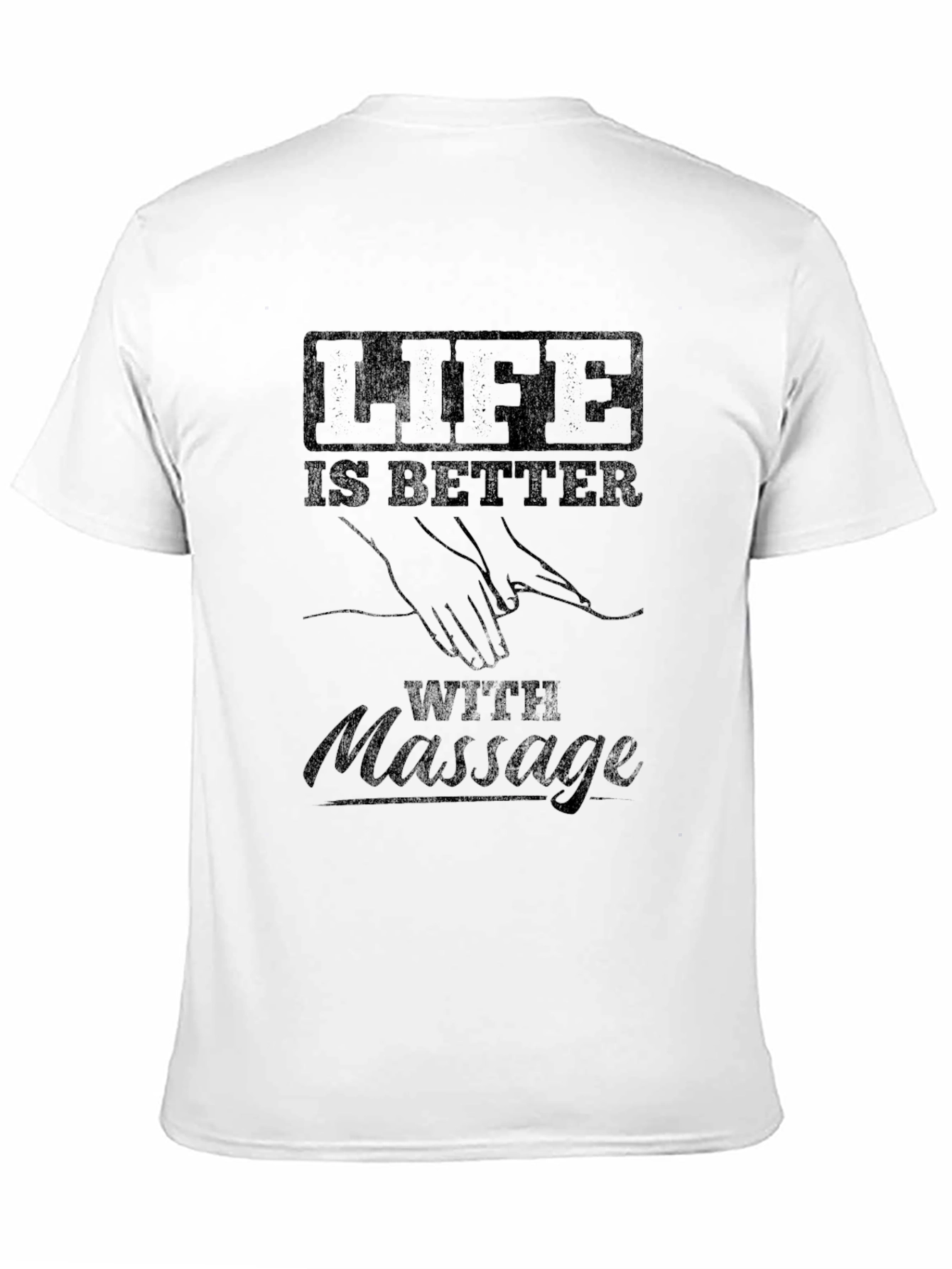 Life is Better with Massage T-Shirt - Black