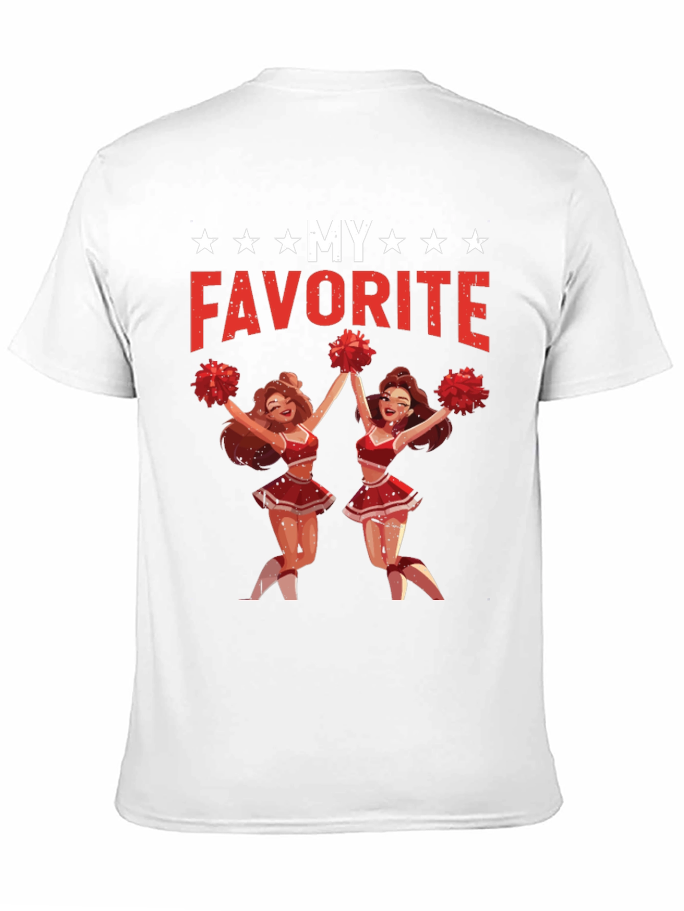 My Favorite Cheerleader T-Shirt