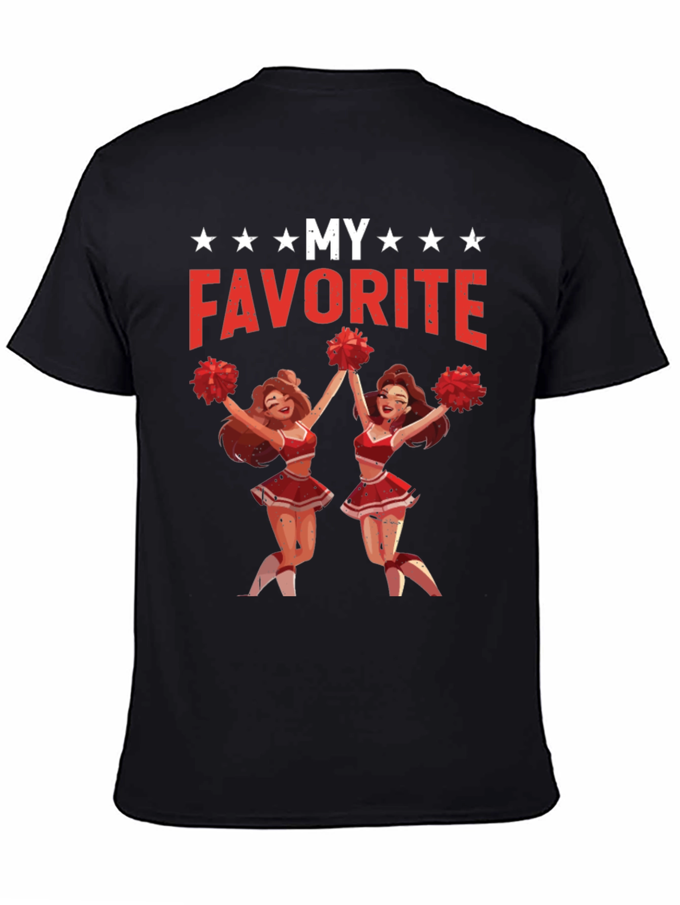 My Favorite Cheerleader T-Shirt