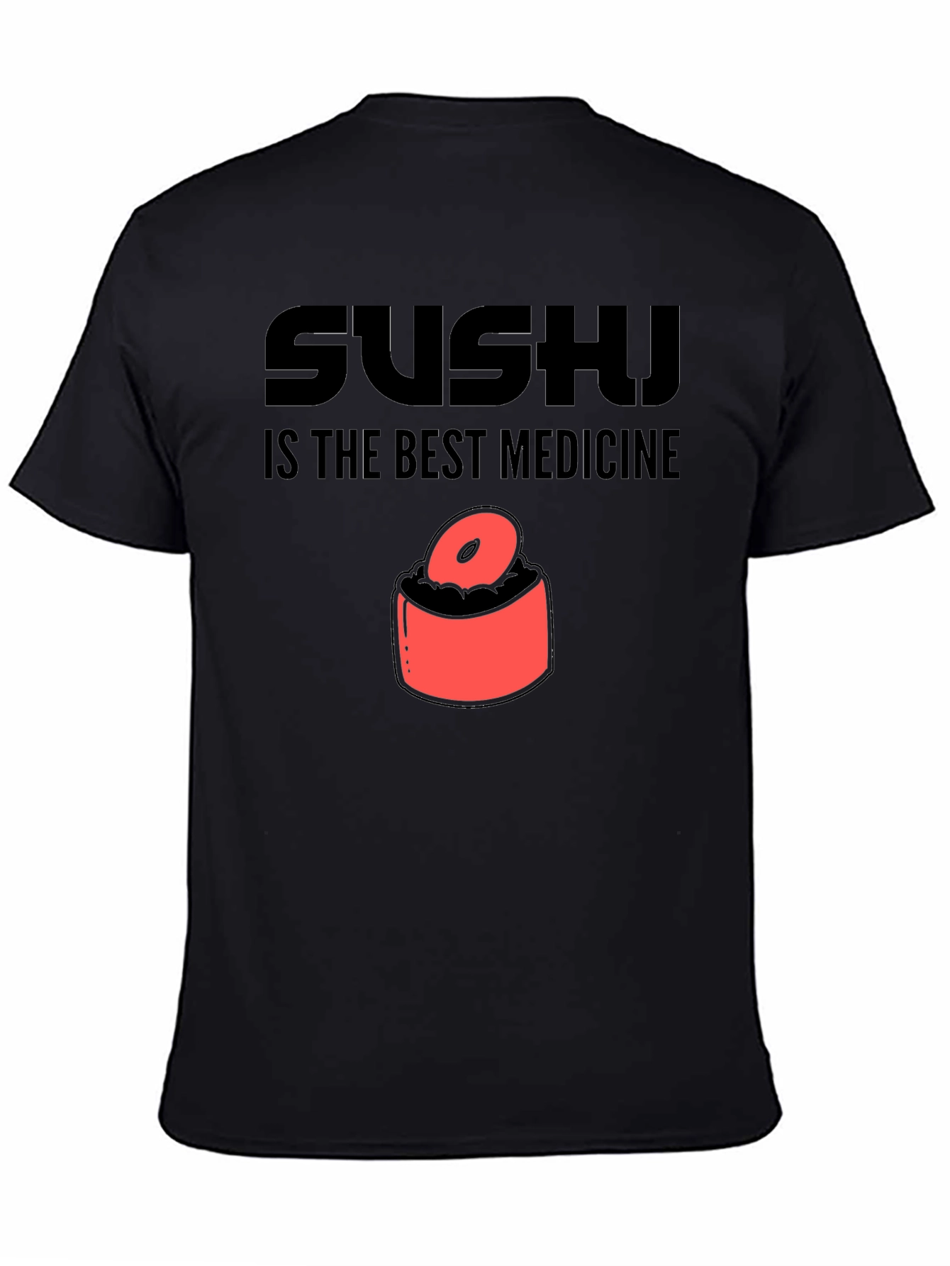 Sushi is the Best Medicine Graphic Tee
