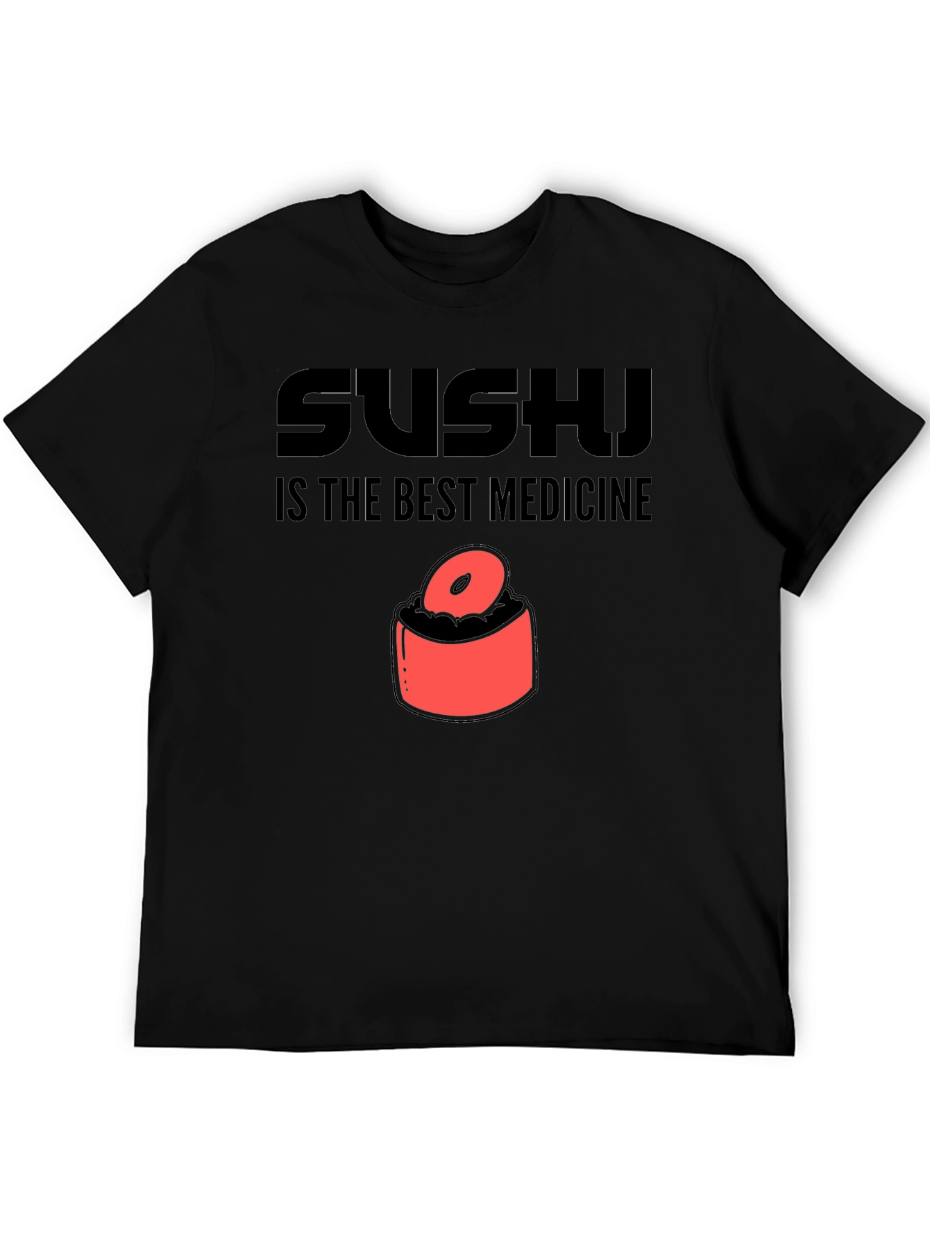 Sushi is the Best Medicine Graphic Tee