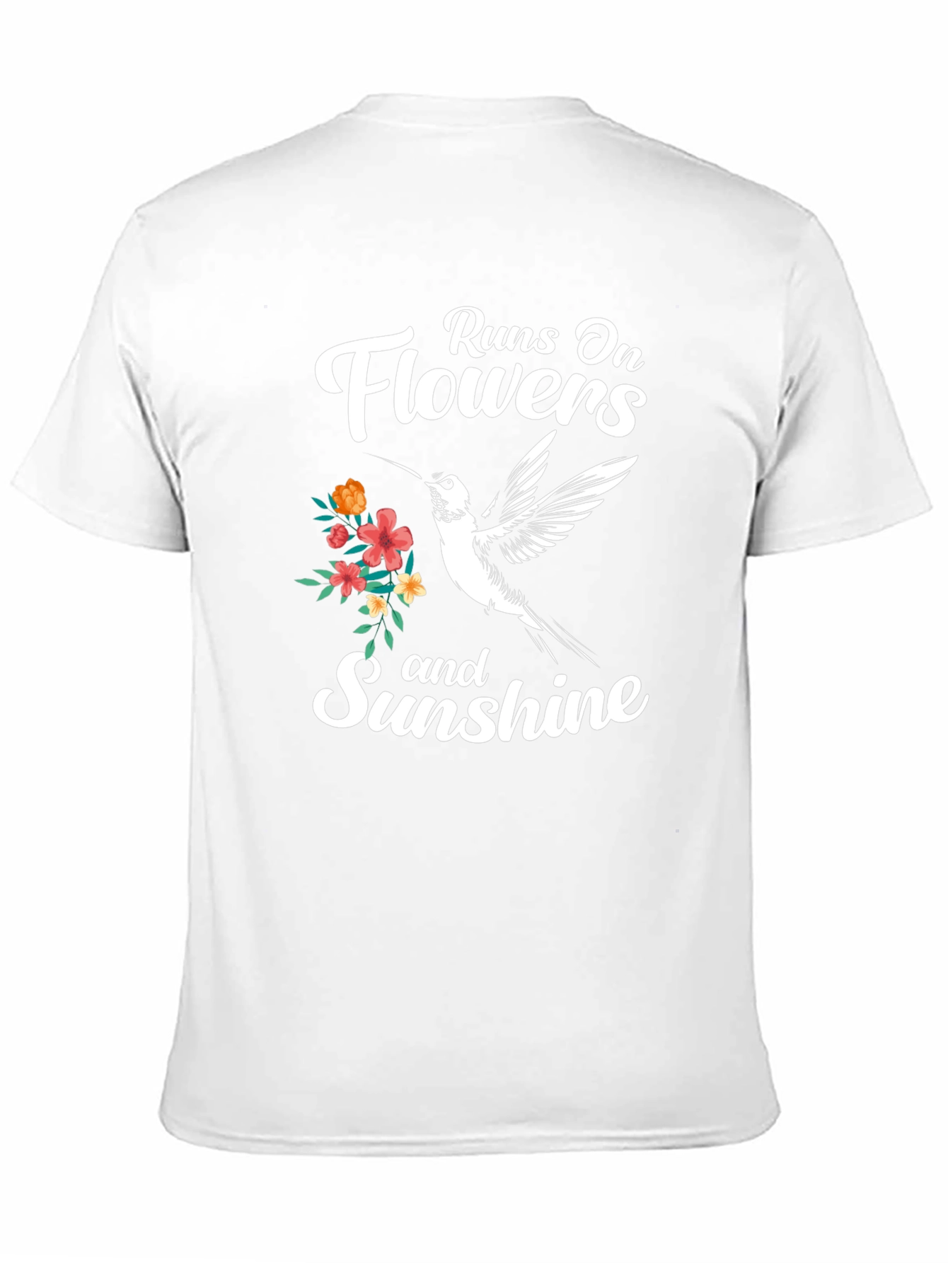 Runs On Flowers and Sunshine T-Shirt
