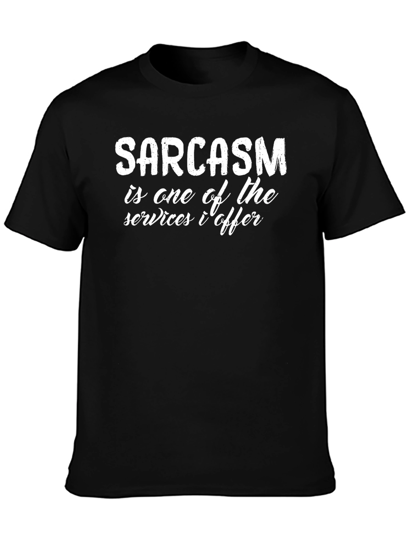 Sarcasm T-Shirt Funny Humor Tee