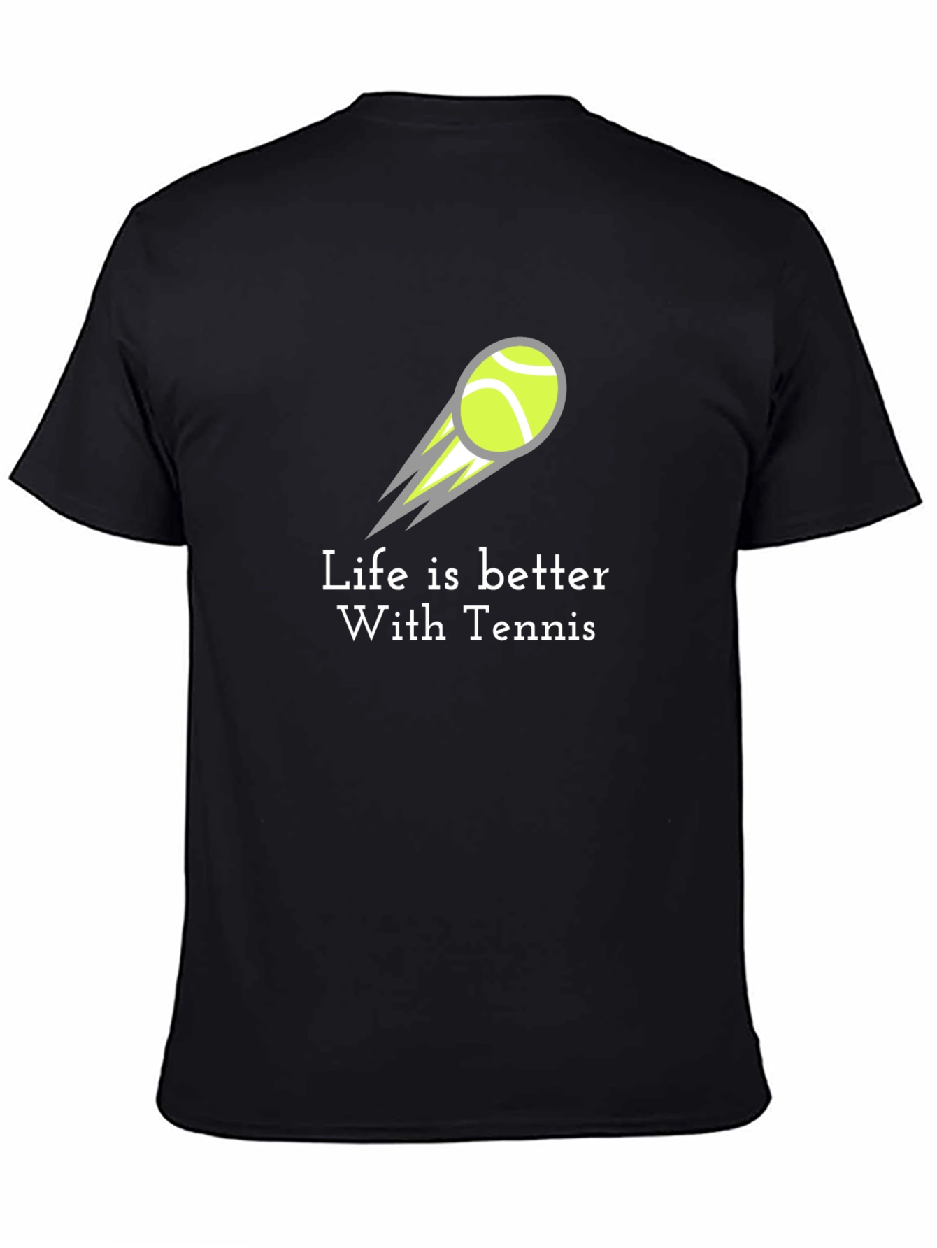 Life is Better with Tennis Graphic Tee - Unisex