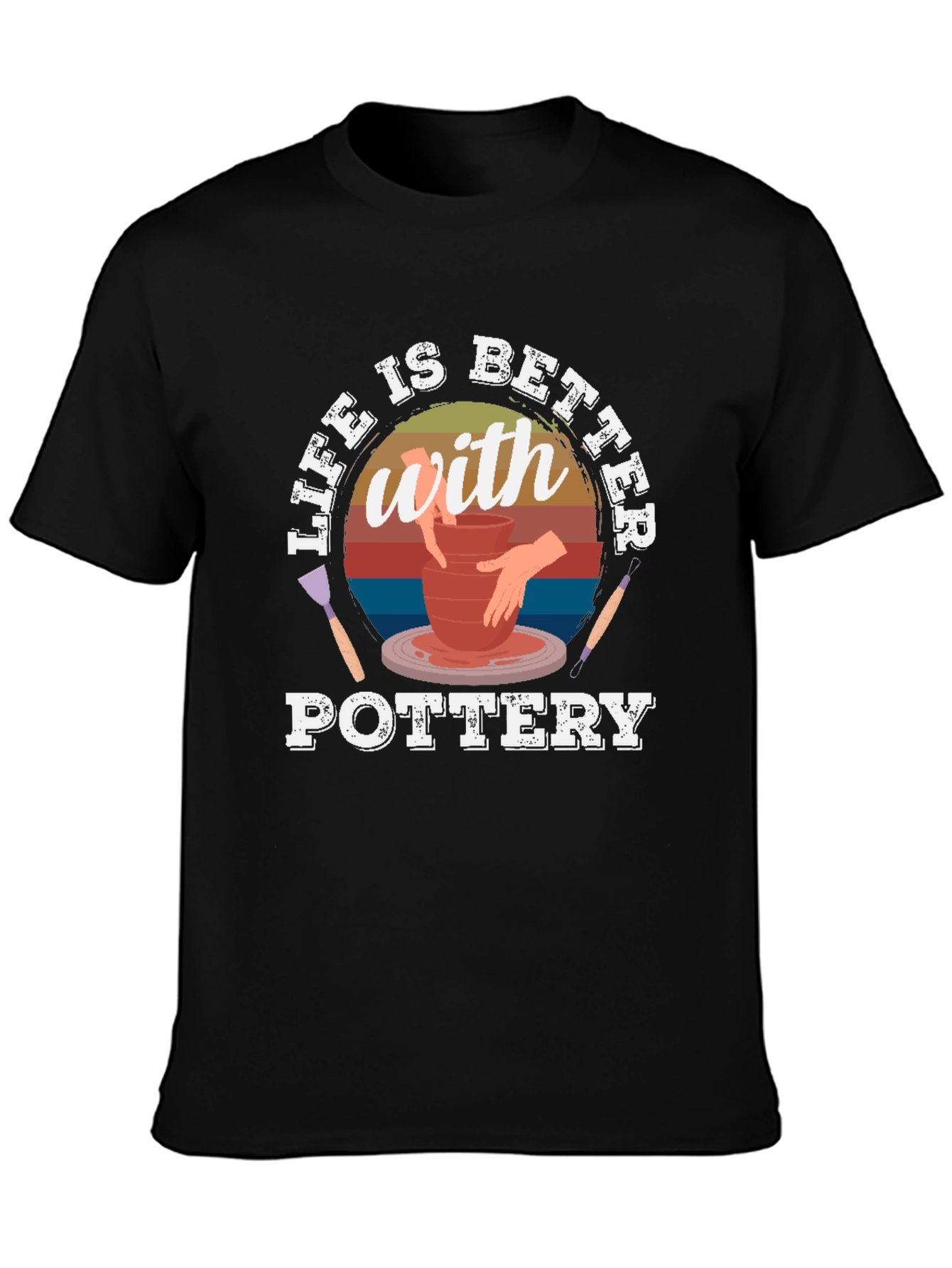 Pottery Life T-Shirt - Better with Pottery Tee
