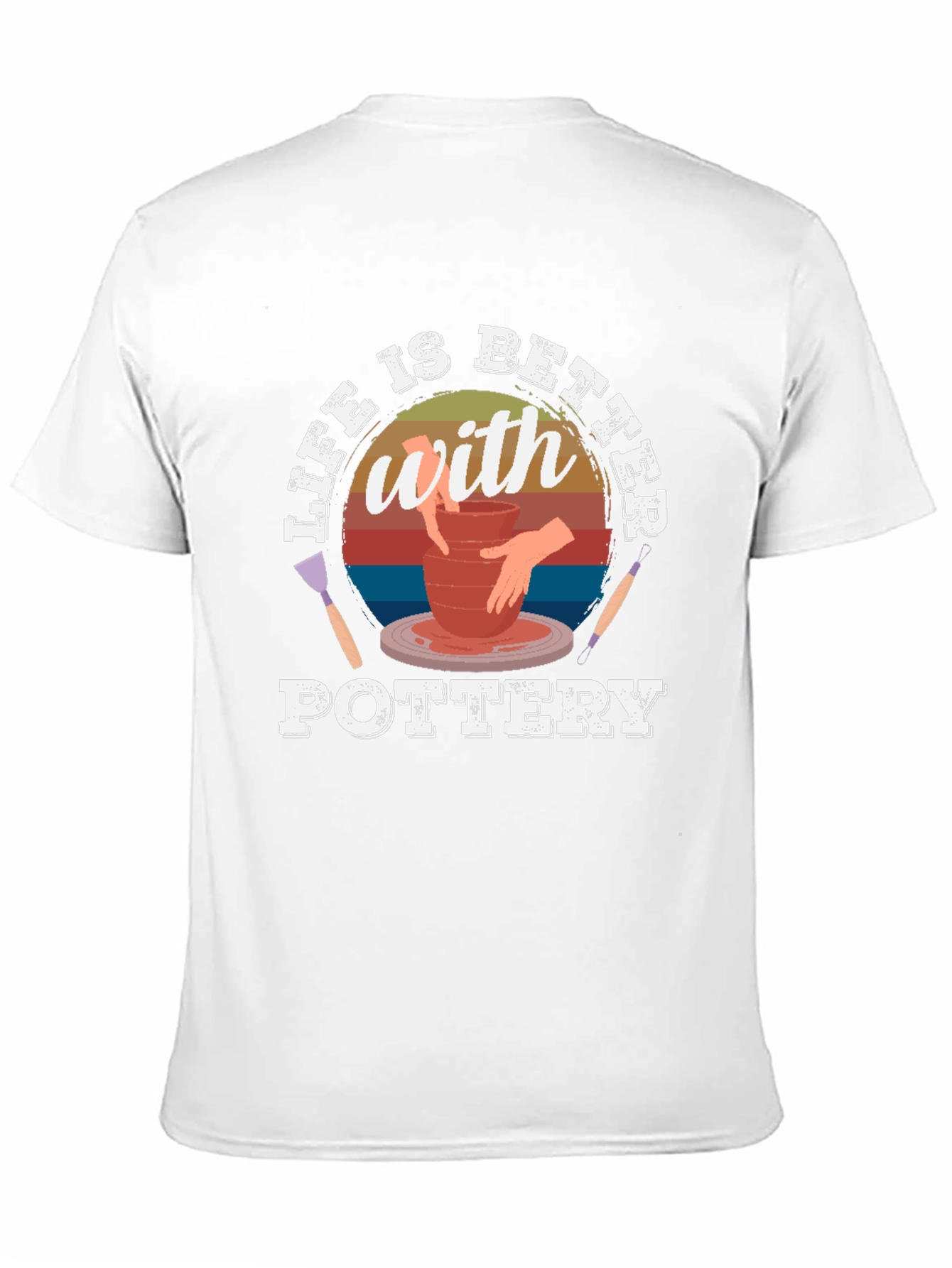 Pottery Life T-Shirt - Better with Pottery Tee