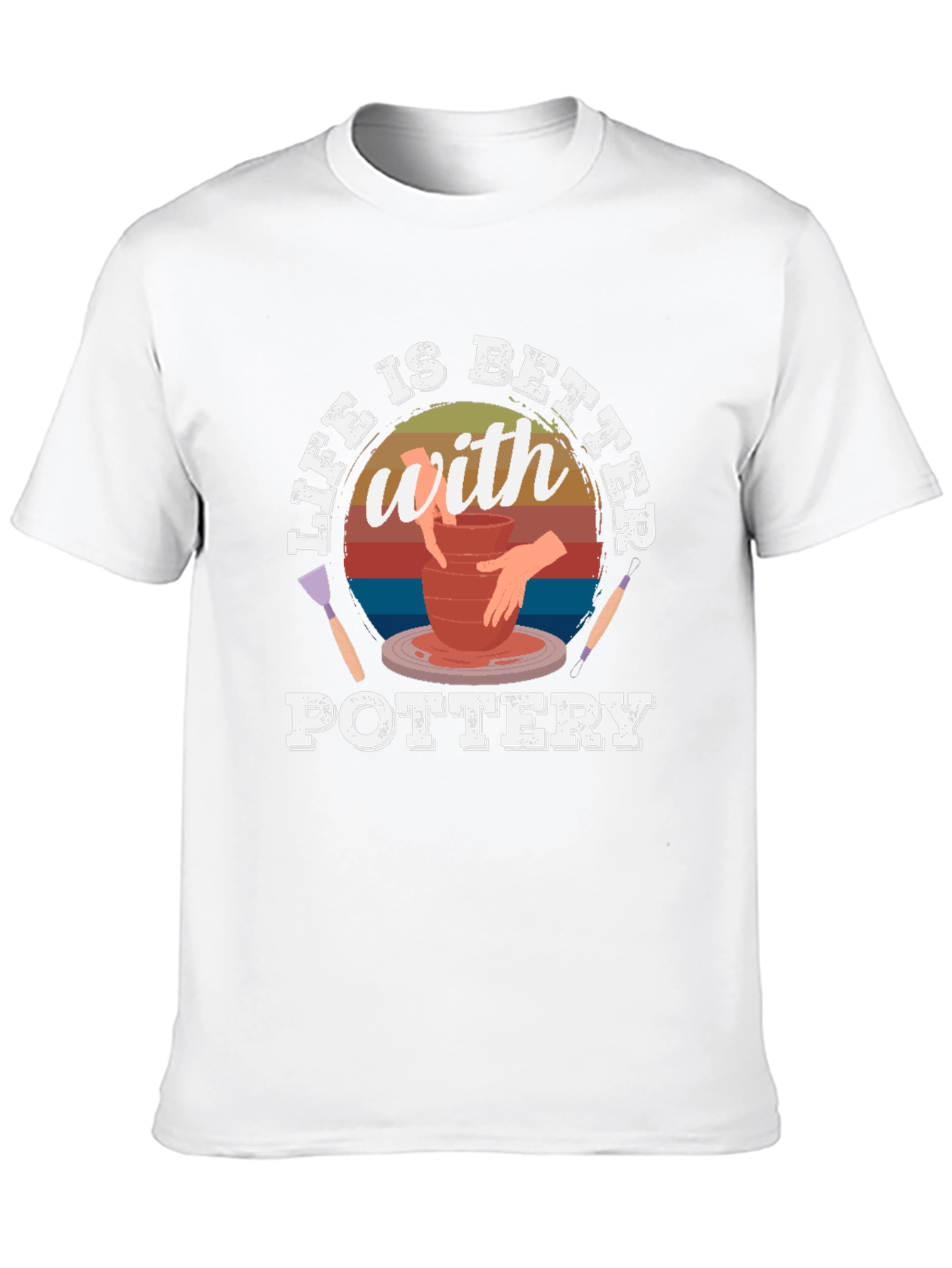 Pottery Life T-Shirt - Better with Pottery Tee